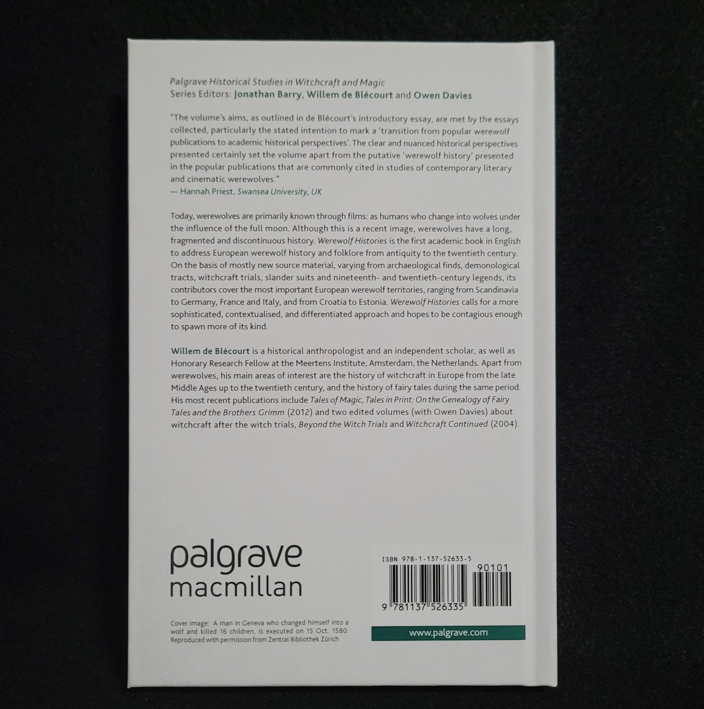 Werewolf Histories Edited by Willem de Blécourt (Palgrave Macmillan, 2015) Hardcover