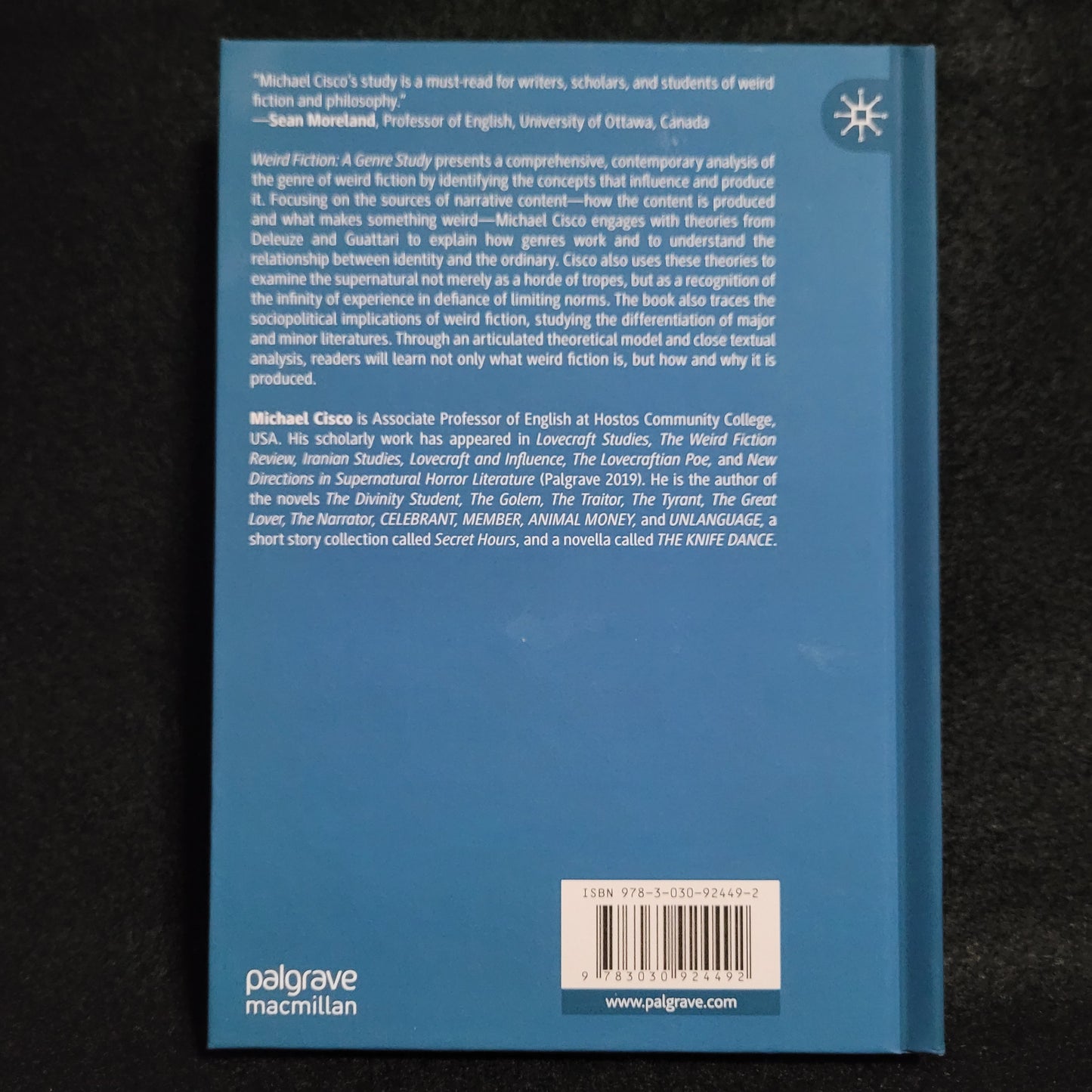 Weird Fiction: A Genre Study by Michael Cisco (Palgrave Macmillan, 2021) Hardcover