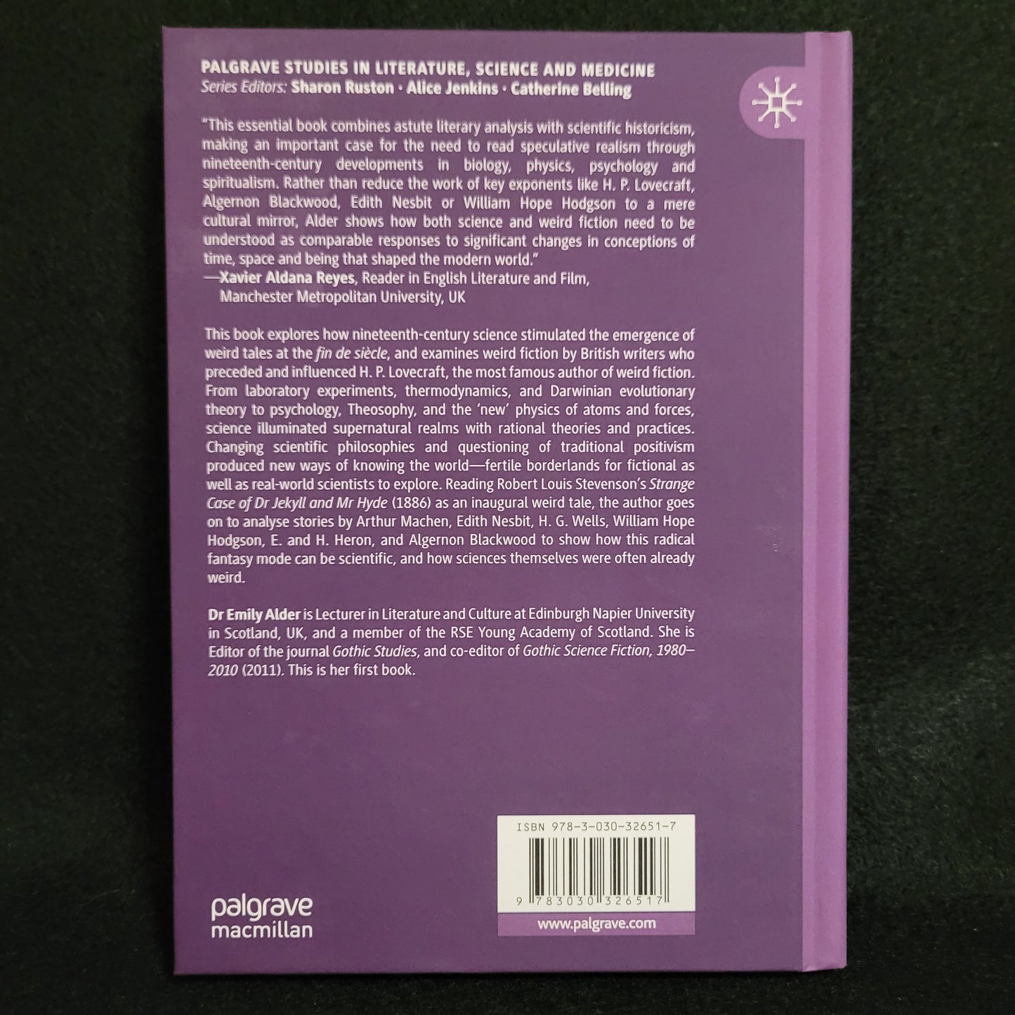 Weird Fiction and Science at the Fin de Siècle by Emily Alder (Palgrave Macmillan, 2020) Hardcover