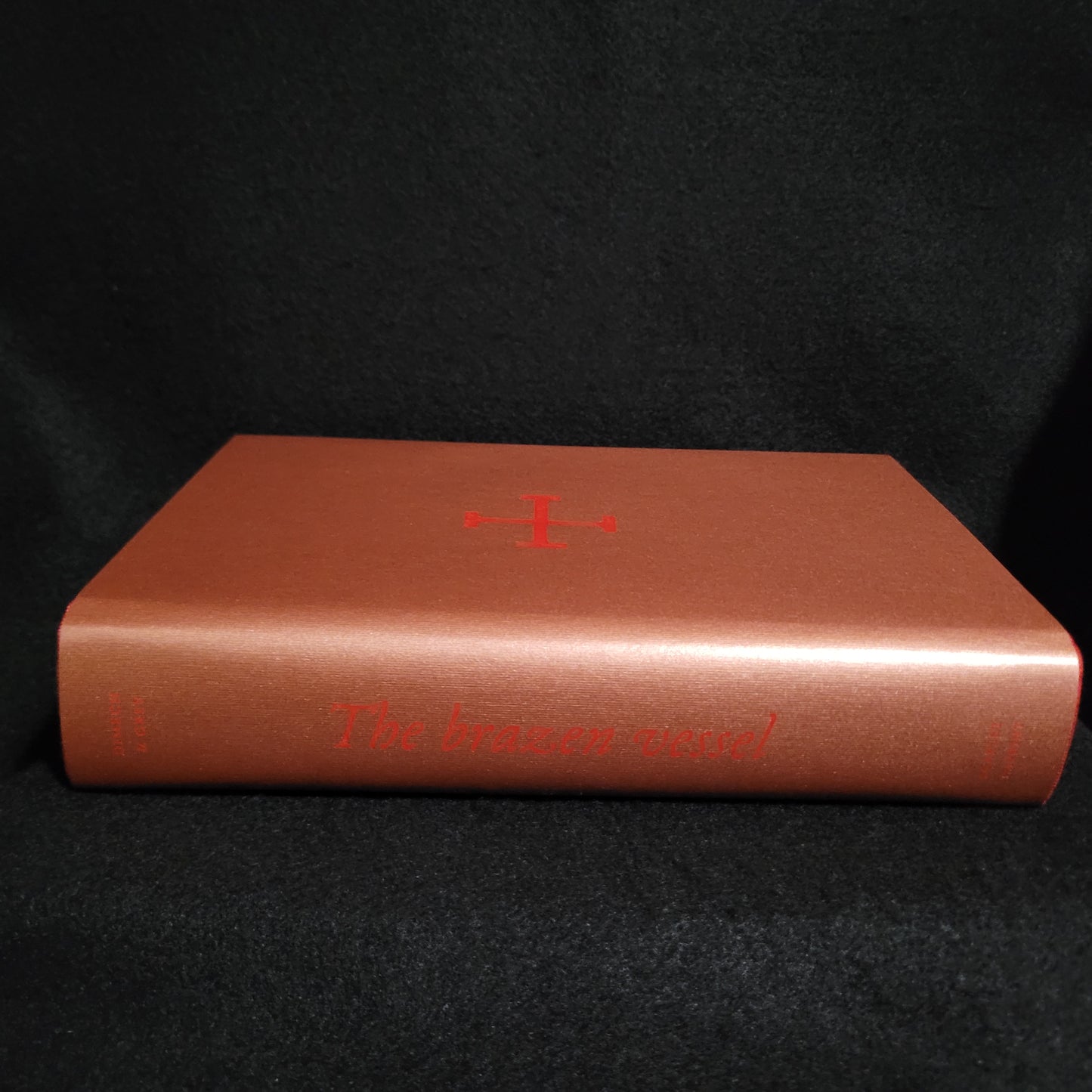 The Brazen Vessel By Alkistis Dimech & Peter Grey (Scarlet Imprint, 2019) Hardback