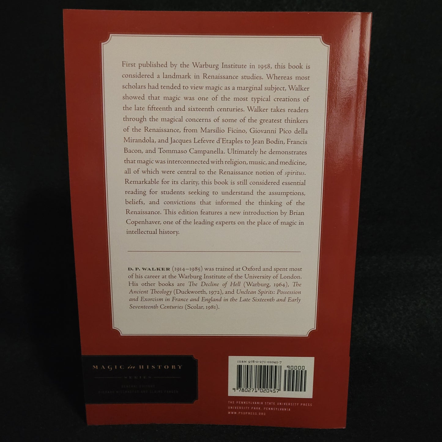 Spiritual and Demonic Magic: from Ficino to Campanella by D.P. Waker (The Pennsylvania State University Press, 2003) Paperback
