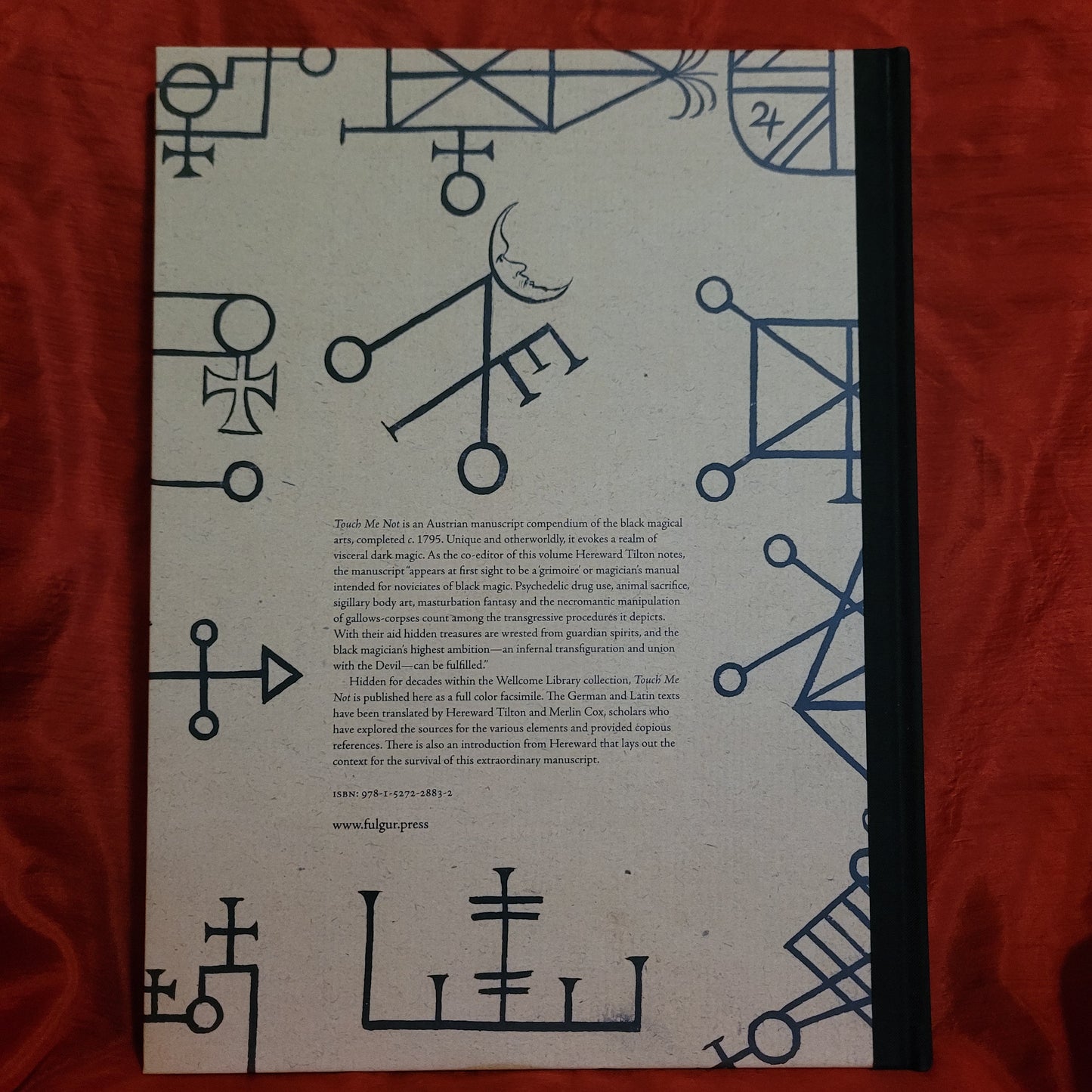 Touch Me Not: A Most Rare Compendium of the Whole Magical Art edited by Hereward Tilton and Merlin Cox (Fulgur Press, 2019) Hardcover