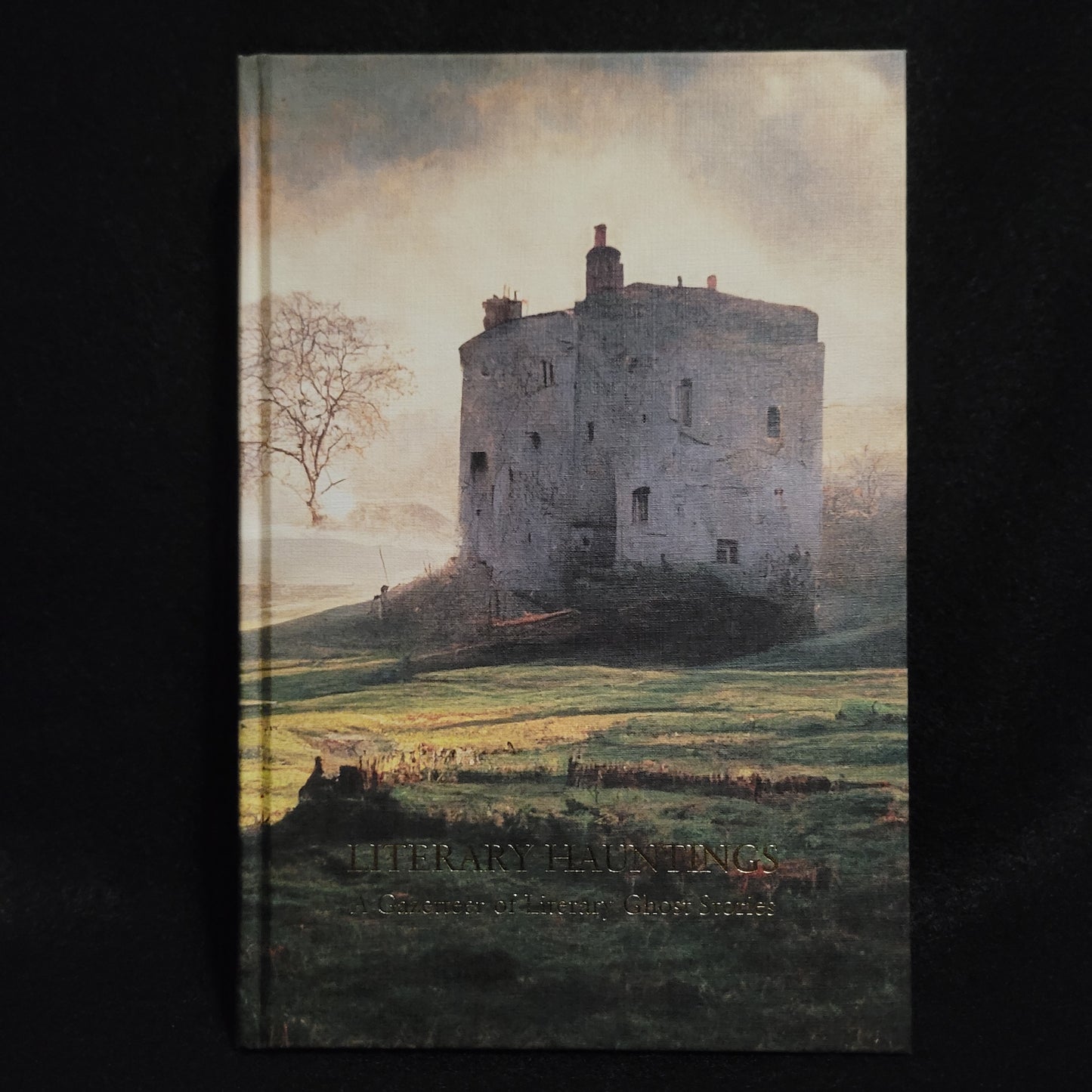 Literary Hauntings: A Gazeteer of Literary Ghost Stories from Britain and Ireland edited by R.B. Russell, Rosalie Parker, and Mark Valentine (Tartarus Press, 2023) Limited Edition Hardcover