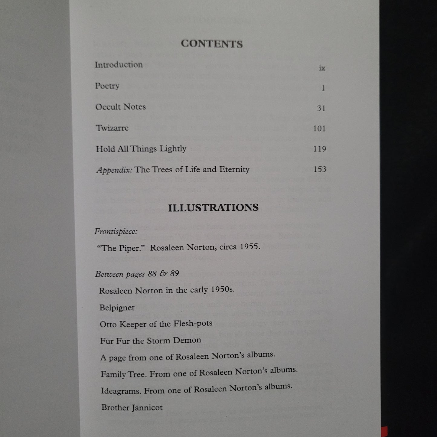 Thorn in the Flesh: A Grim-memoire by Rosaleen Norton With an Introduction by Keith Richmond (The Teitan Press, 2009) Limited Edition Hardcover