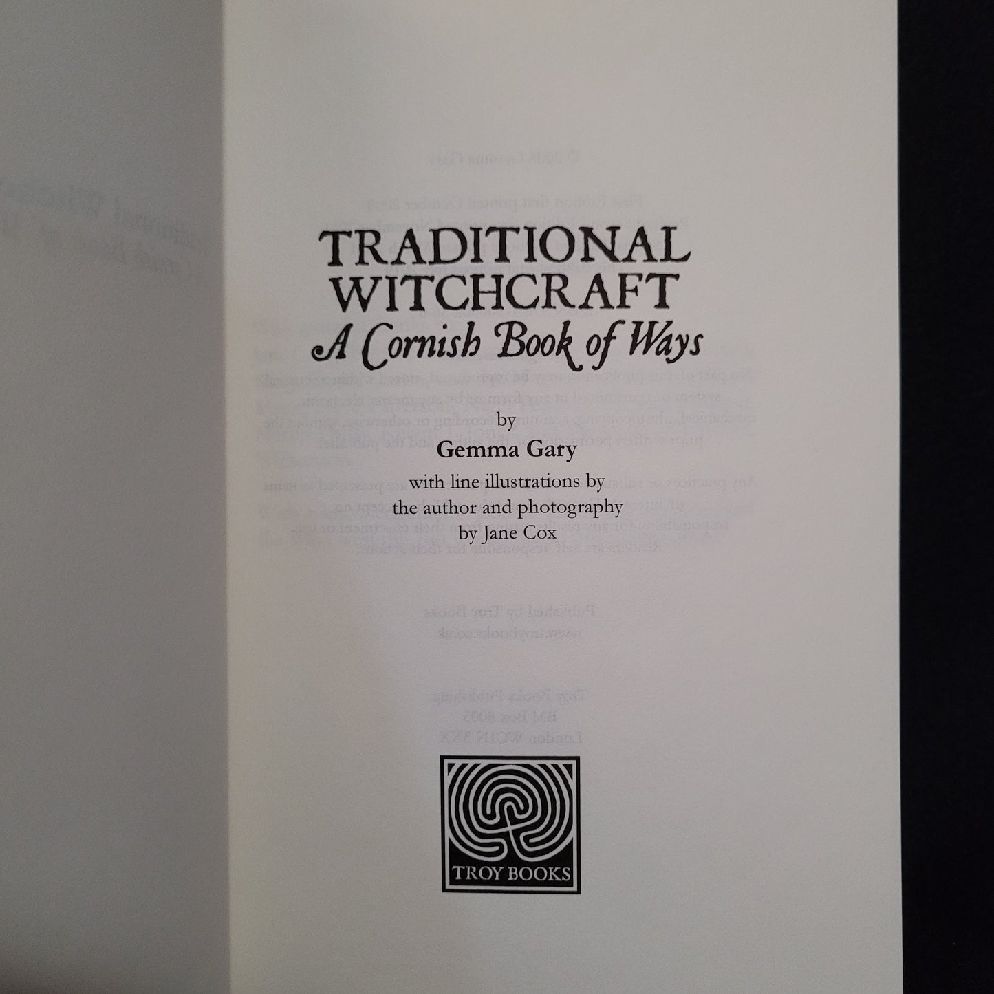 Traditional Witchcraft: A Cornish Book of Ways by Gemma Gary (Troy Books, 2019) Paperback Edition