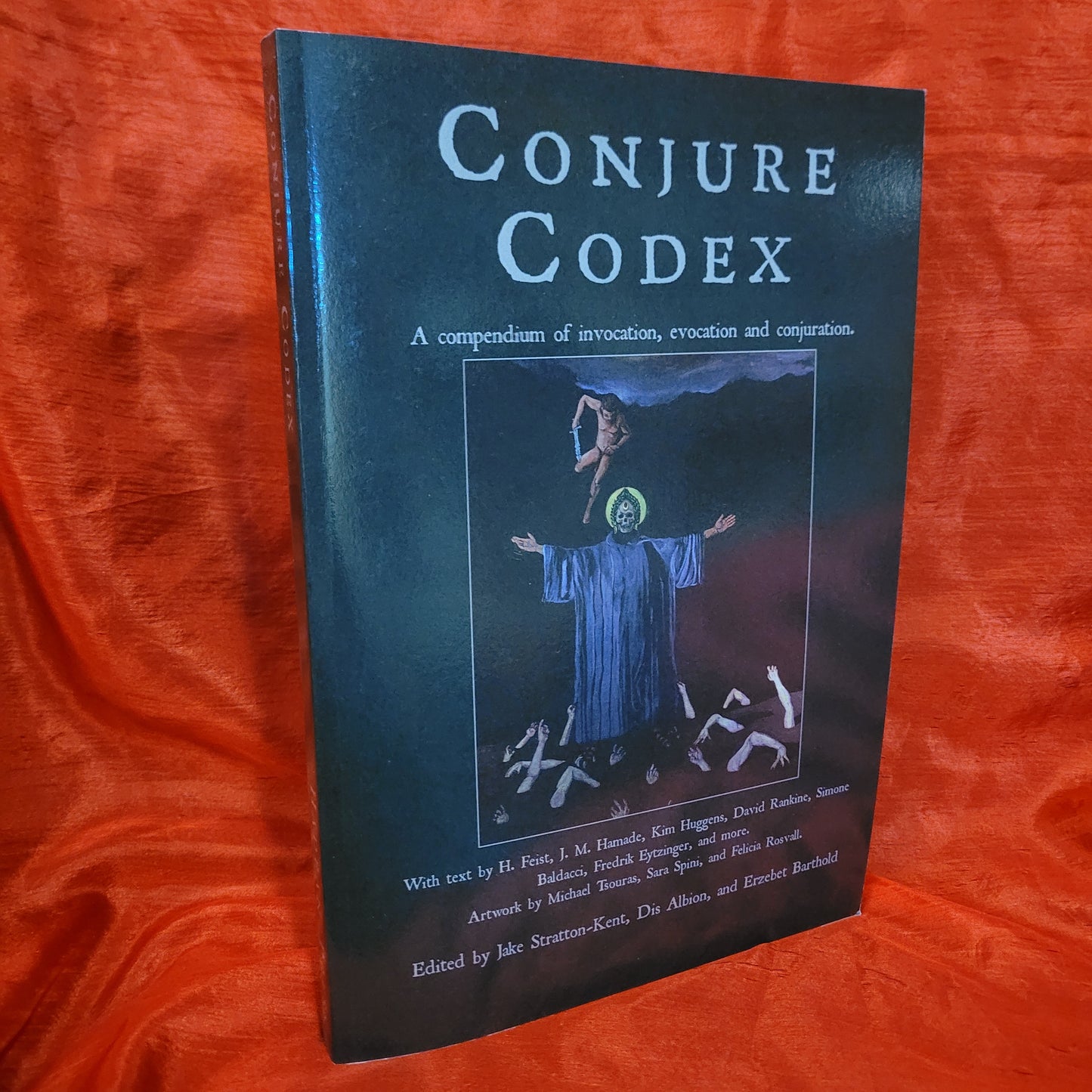 Conjure Codex 5: A Compendium of Invocation, Evocation and Conjuration edited by Jake Stratton-Kent, Dis Albion, and Erzebet Barthold (Hadean Press, 2022)