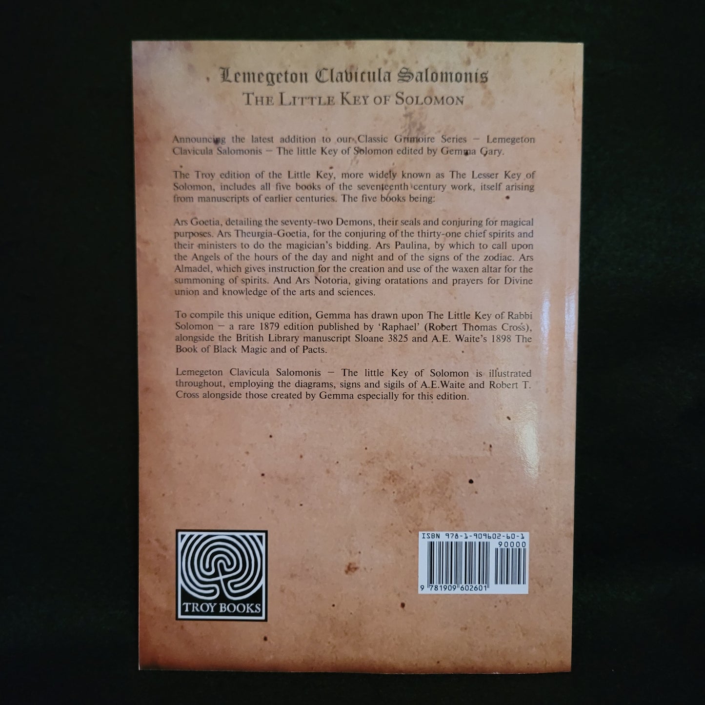 Lemegeton Clavicula Salomonis - The Little Key of Solomon edited by Gemma Gary (Troy Books, 2023) Paperback Edition