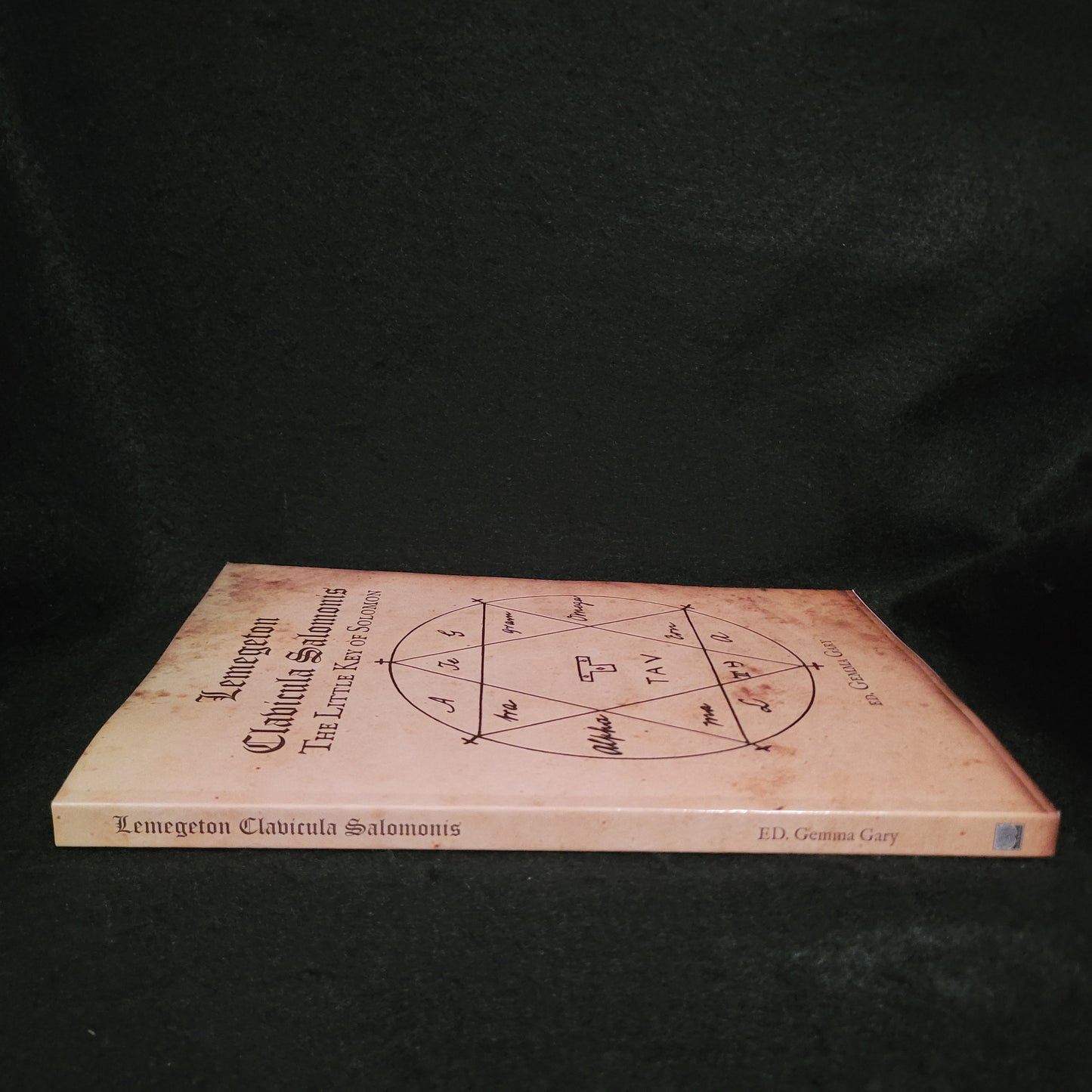 Lemegeton Clavicula Salomonis - The Little Key of Solomon edited by Gemma Gary (Troy Books, 2023) Paperback Edition