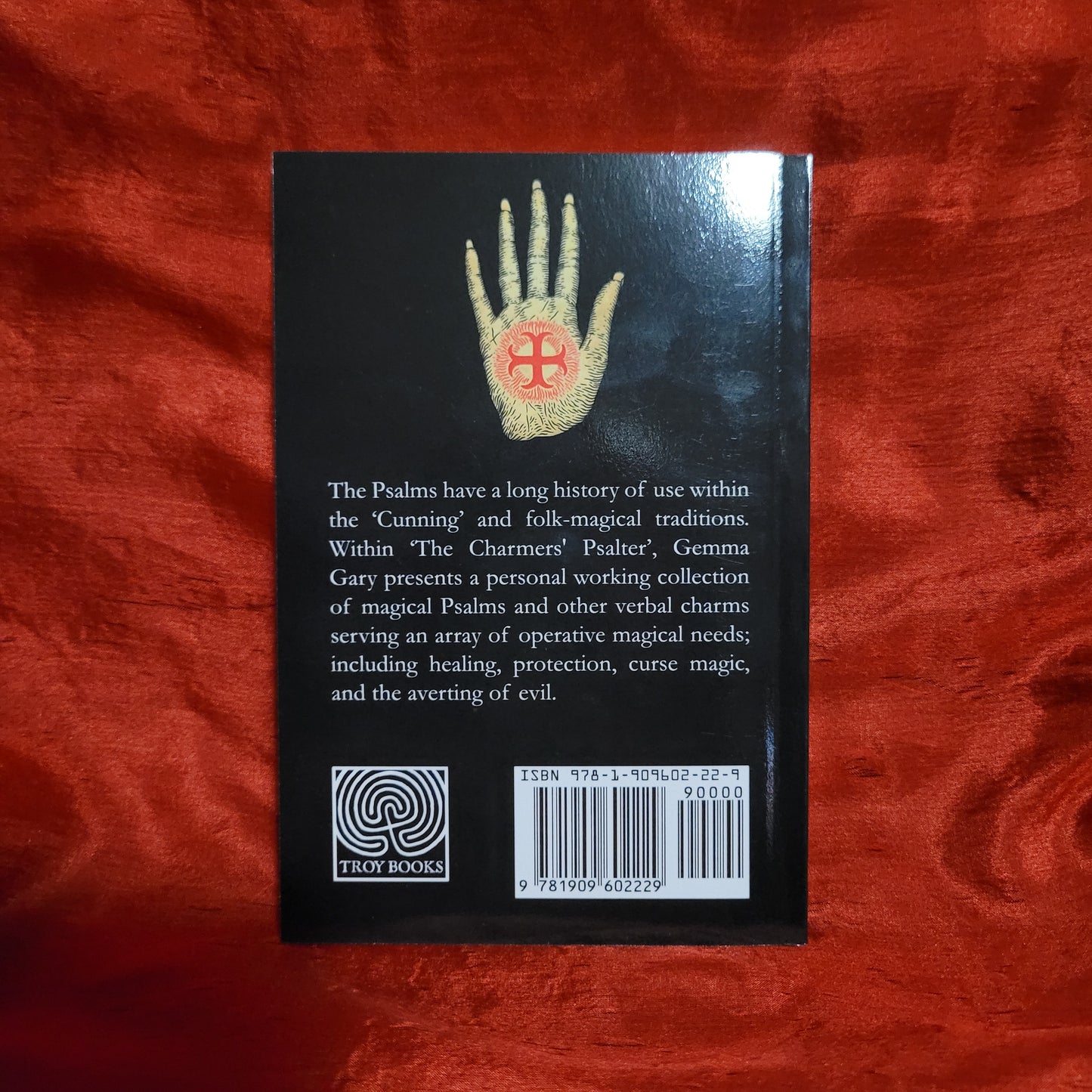 The Charmer's Psalter by Gemma Gary (Troy Books, 2017) Paperback Edition