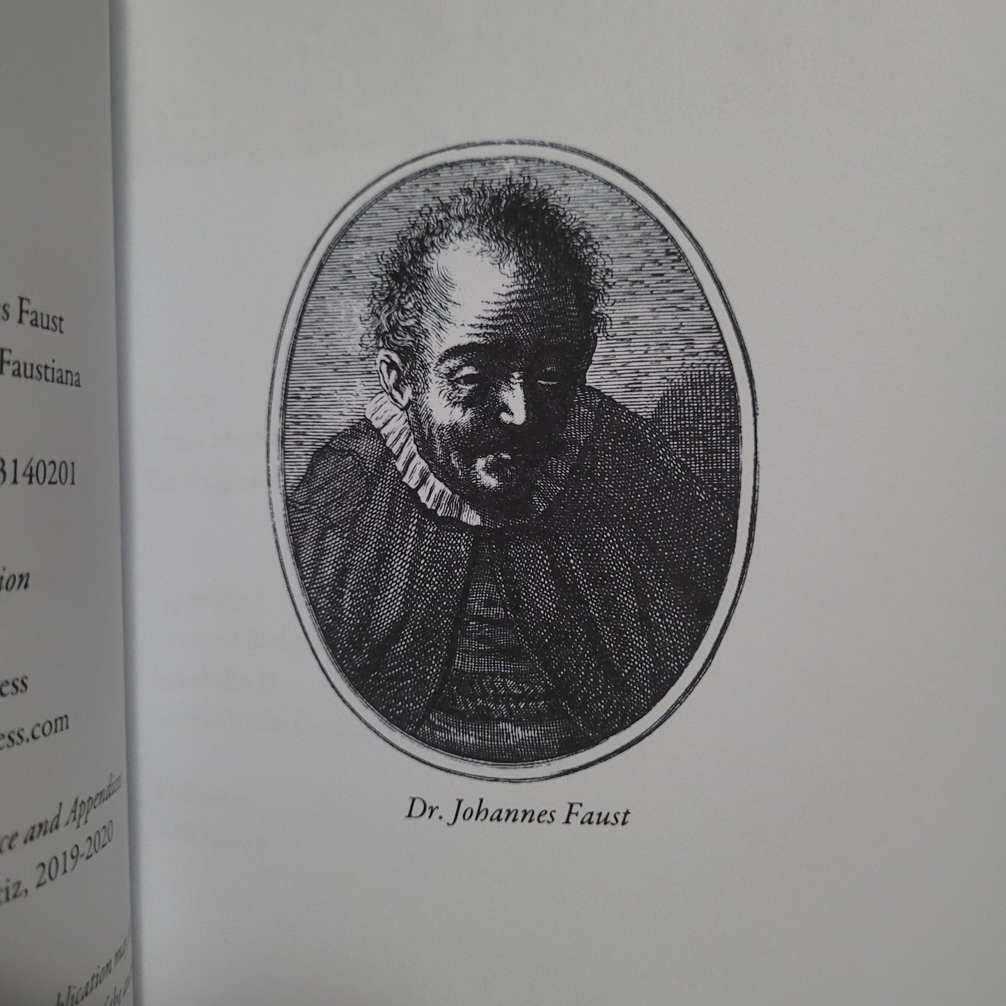 Doctor Johannes Faust's Praxis Magica Faustiana Translated & Edited by Nicolás Álvarez Ortiz (Enodia Press, 2020) Paperback Edition