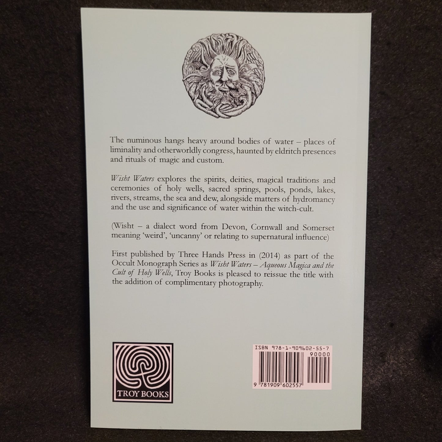 Wisht Waters: The Cult & Magic of Water by Gemma Gary (Troy Books, 2022) Paperback Edition