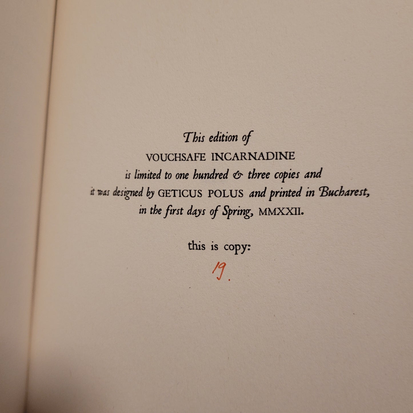 Vouchsafe Incarnadine: A Metaphysical Thriller by Douglas Thompson (Mount Abraxas Press, 2022) Hardcover Edition Limited to 103 Copies