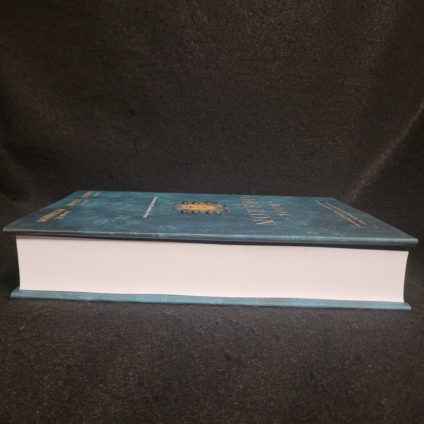 The Book of Oberon: A Sourcebook of Elizabethan Magic by Daniel Harms, James R. Clark, and Joseph H. Peterson (Llewellyn, 2023) Hardcover