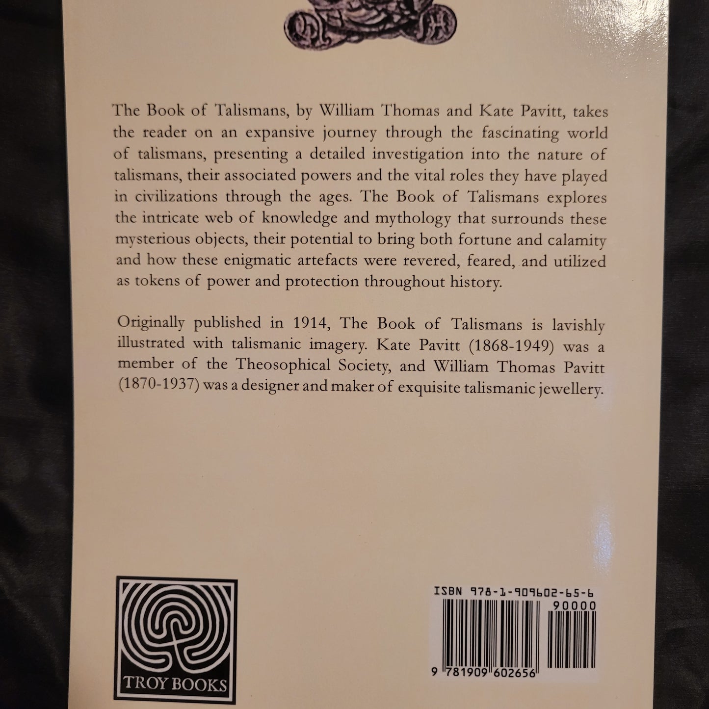 The Book of Talismans: Amulets & Zodiacal Gems by William Thomas & Kate Pavitt (Troy Books, 2024) Paperback