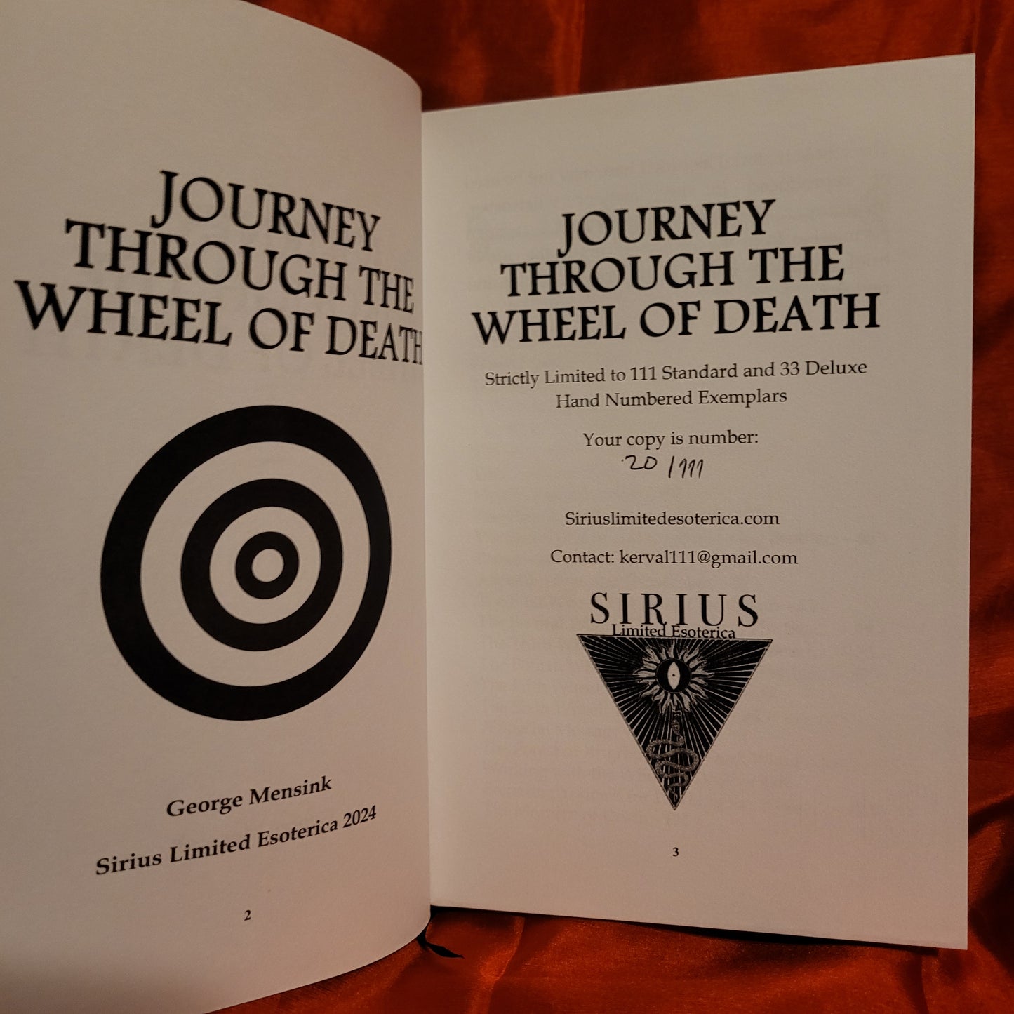 Journey Through the Wheel of Death by George Mensink (Sirius Limited Esoterica, 2024) Standard Hardcover Edition Limited to 111 Copies