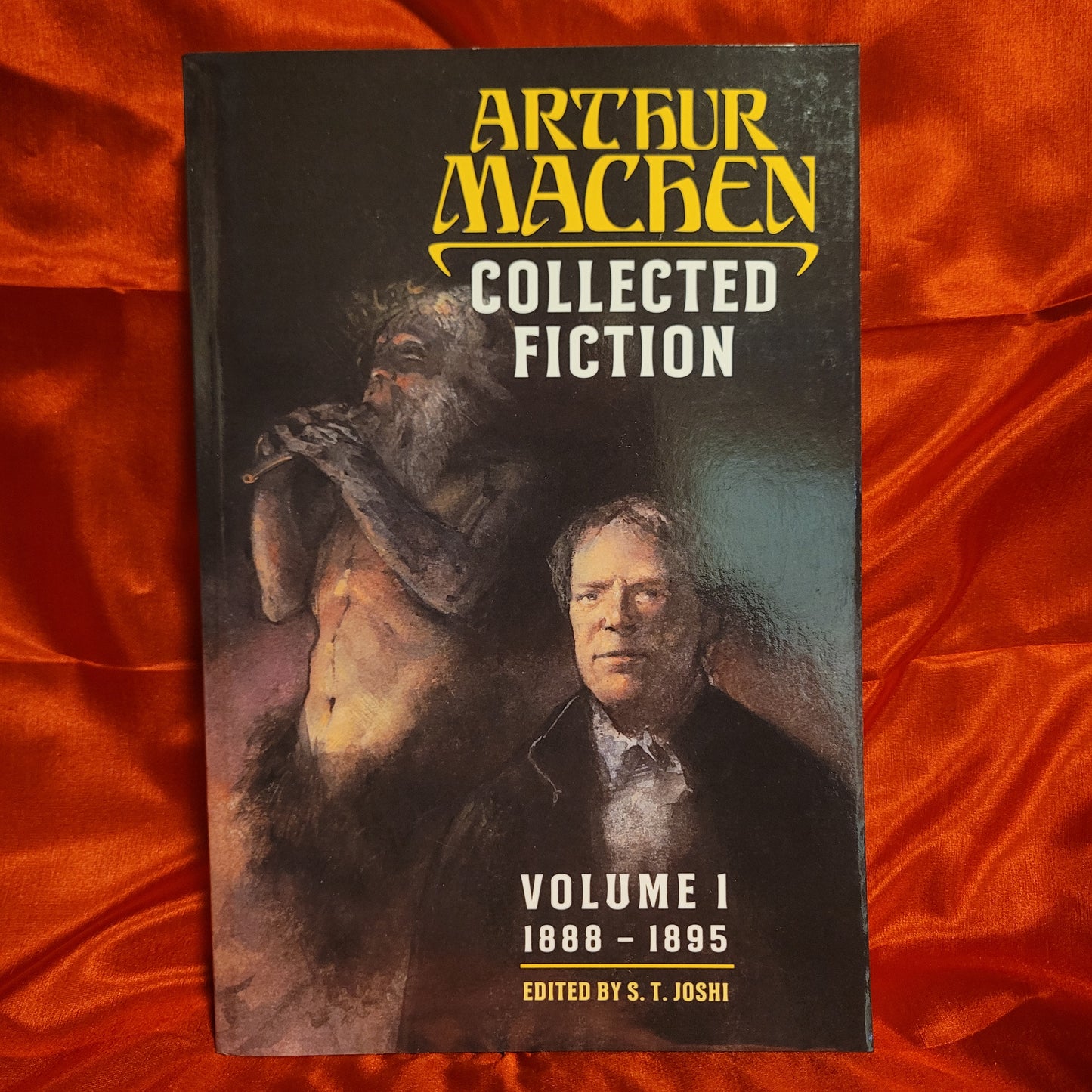 Collected Fiction of Arthur Machen (3 VOLS) Edited by S.T. Joshi (Hippocampus Press, 2019) Paperback