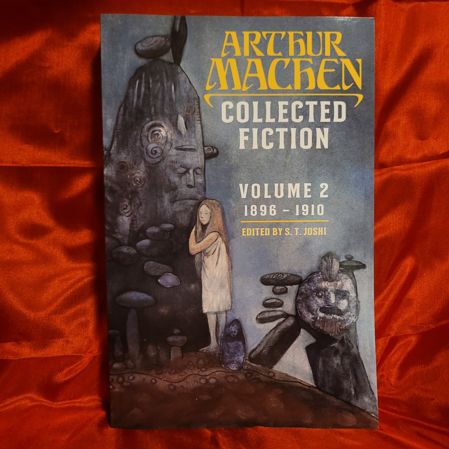 Collected Fiction of Arthur Machen (3 VOLS) Edited by S.T. Joshi (Hippocampus Press, 2019) Paperback