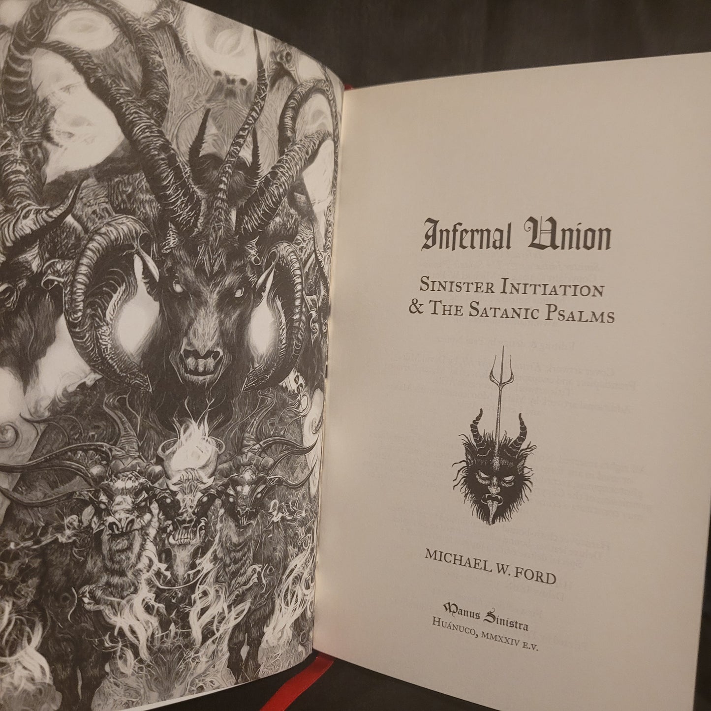 Infernal Union: Sinister Initiation & The Satanic Psalms by Michael W. Ford (Manus Sinistra Publishing, 2024) Limited Edition Hardcover (Red "Lilith" Version)