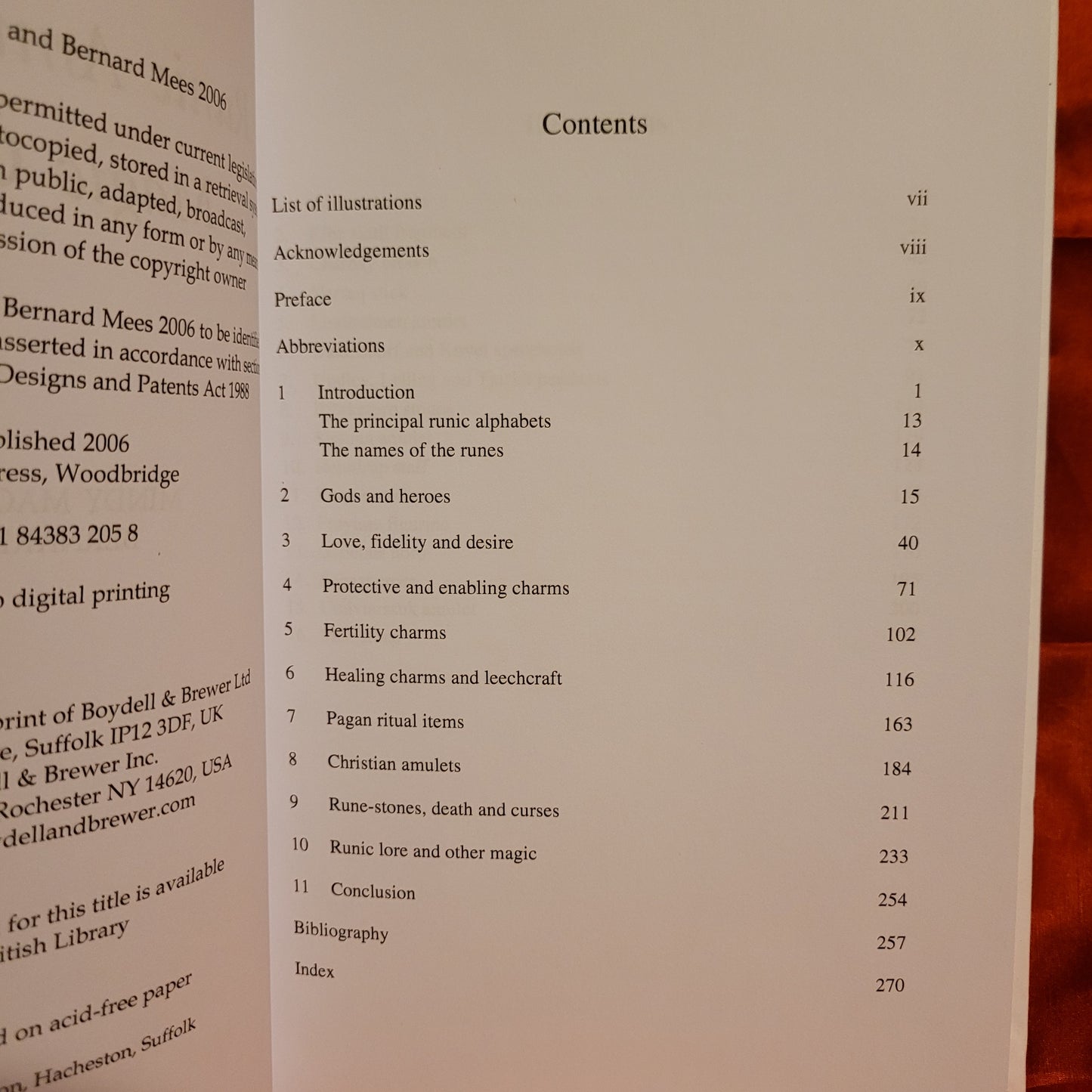 Runic Amulets and Magic Objects by Mindy Macleod and Bernard Mees (The Boydell Press, 2006) Hardcover