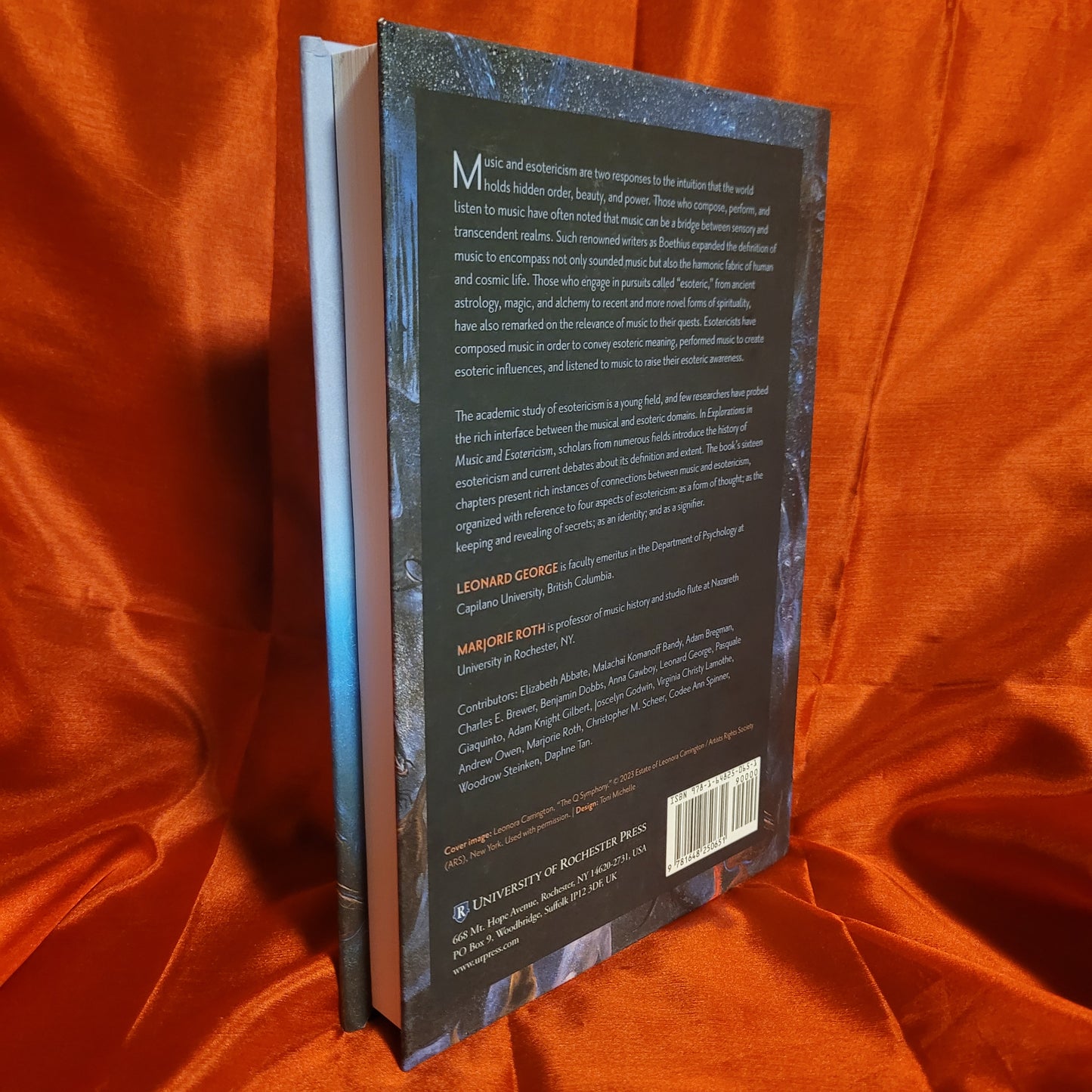 Explorations in Music and Esotericism Edited by Marjorie Roth and Leonard George (University of Rochester Press, 2023) Hardcover