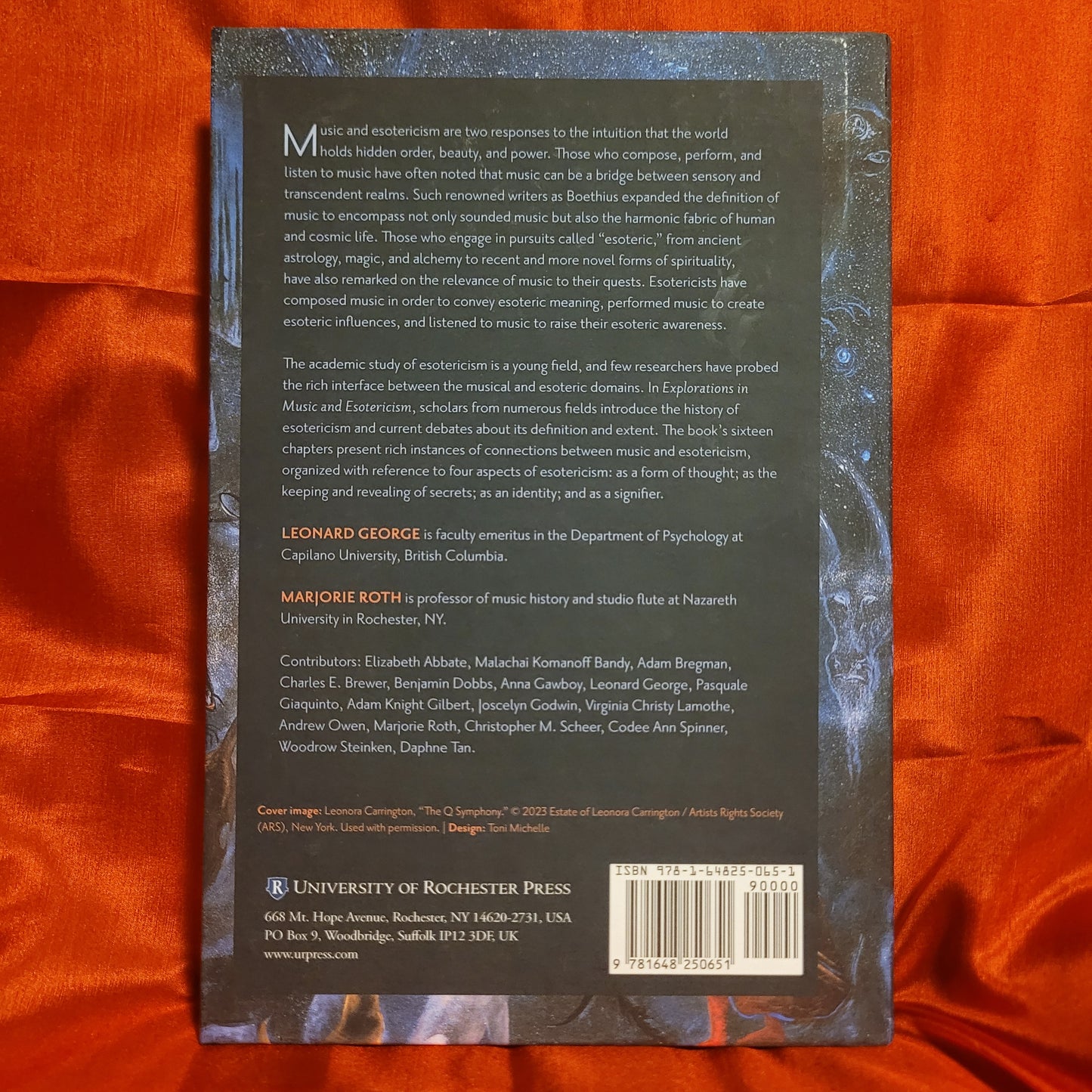 Explorations in Music and Esotericism Edited by Marjorie Roth and Leonard George (University of Rochester Press, 2023) Hardcover