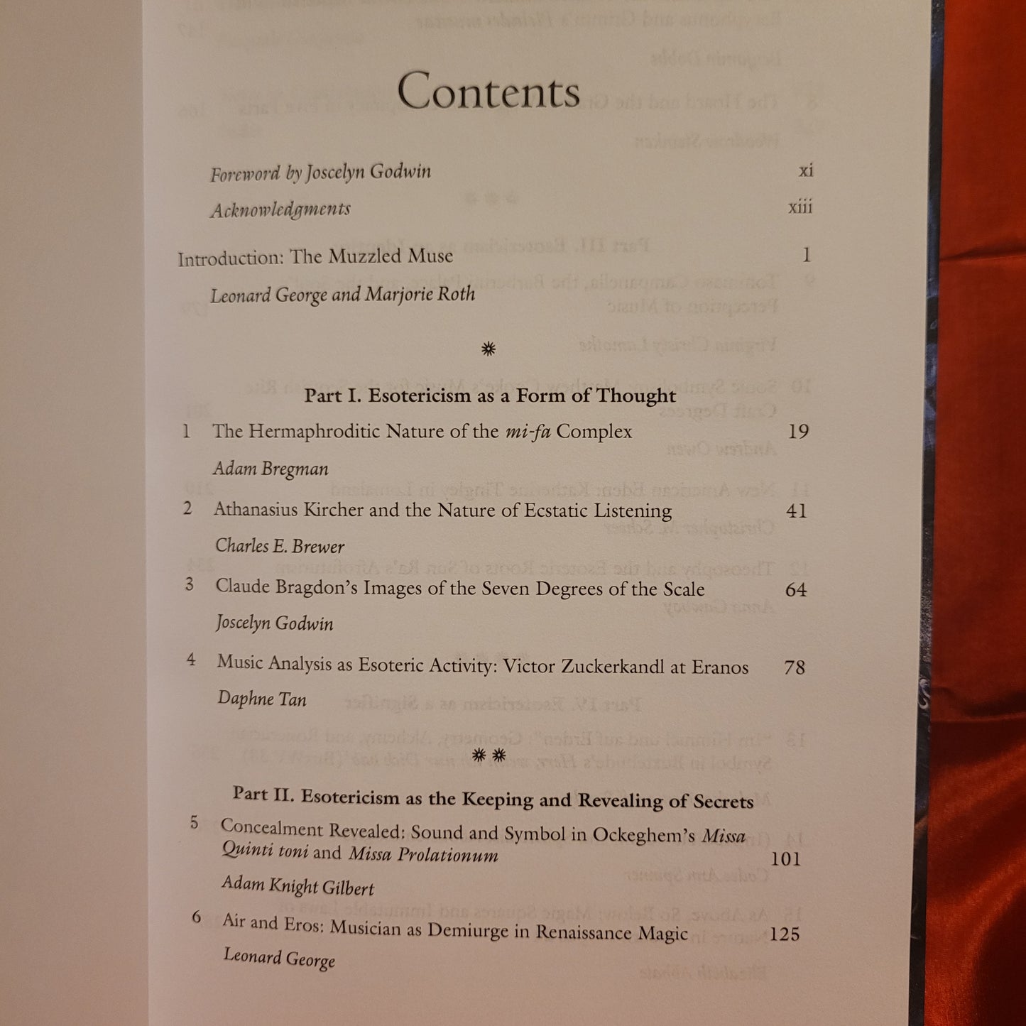 Explorations in Music and Esotericism Edited by Marjorie Roth and Leonard George (University of Rochester Press, 2023) Hardcover