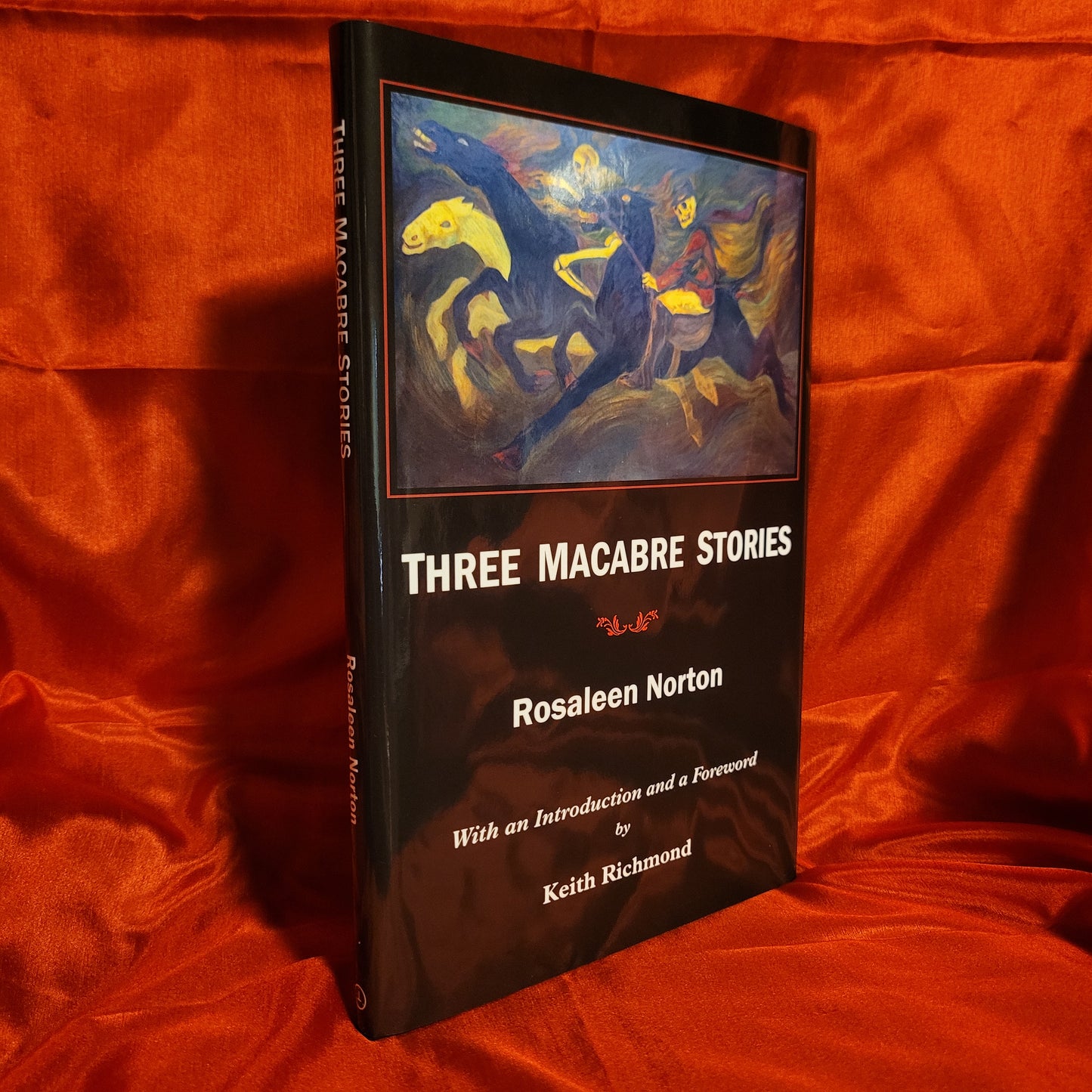 Three Macabre Stories by Rosaleen Norton (The Teitan Press, 2010) Hardcover Limited to 666 Copies