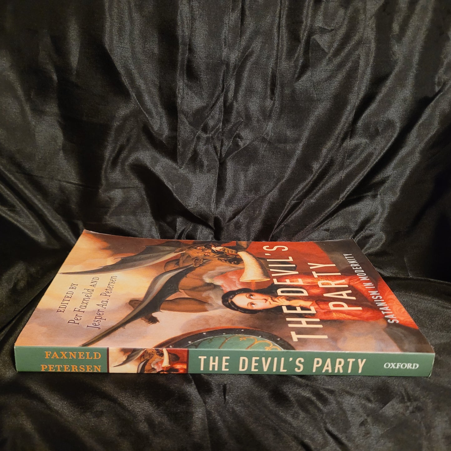 The Devil's Party: Satanism in Modernity Edited by Per Faxneld and Jesper Aa. Petersen (Oxford University Press, 2013) Paperback