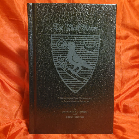 The Black Raven: A Study in the Folk Necromancy of Early Modern Germany by Alexander Cummins and Brian Johnson (Hadean Press, 2025) Hardcover Edition