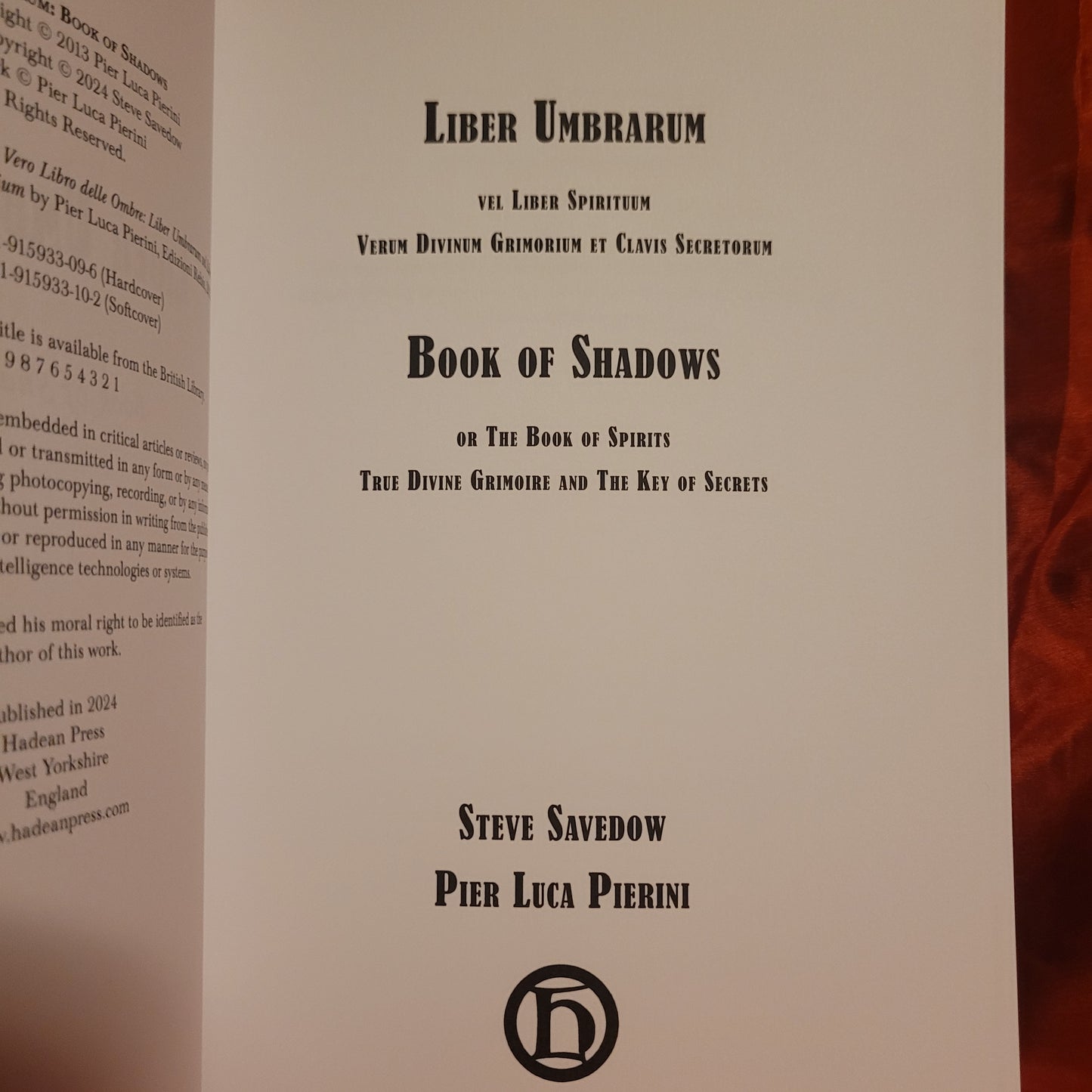 Liber Umbrarum: Book of Shadows by Pier Luca Pierini translated by Steve Savedow (Hadean Press,2024) Paperback