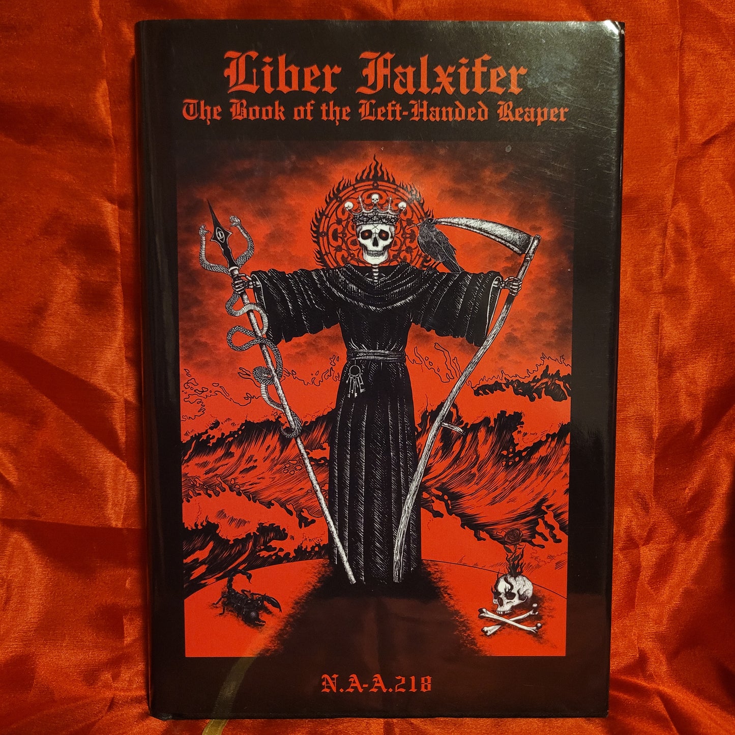 Liber Falxifer: The Book of the Left-Handed Reaper by N.A-A.218 (Ixaxaar Occult Literature, 2021) Limited Edtion Hardcover
