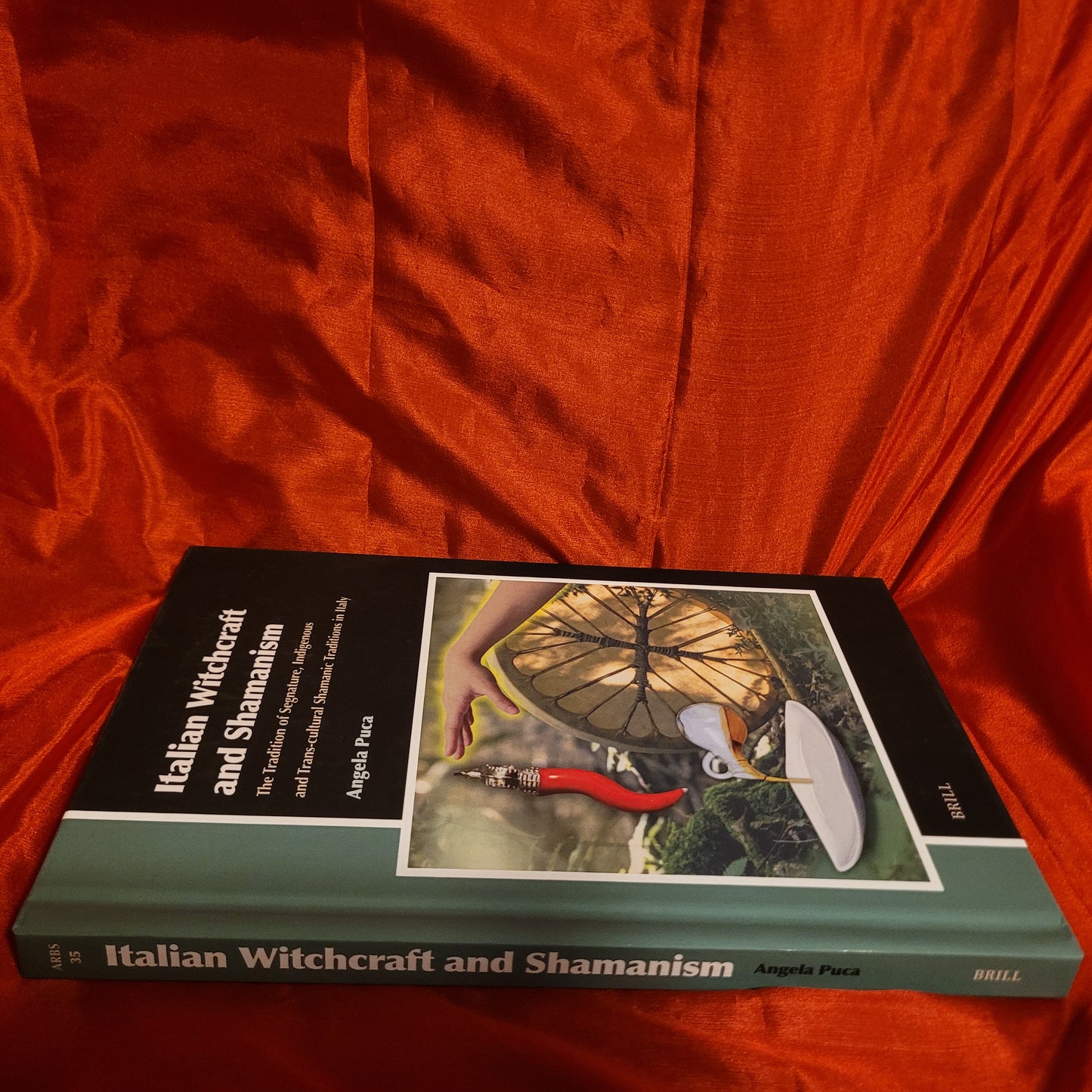 Italian Witchcraft and Shamanism by Angela Puca (Brill, 2024) Hardback