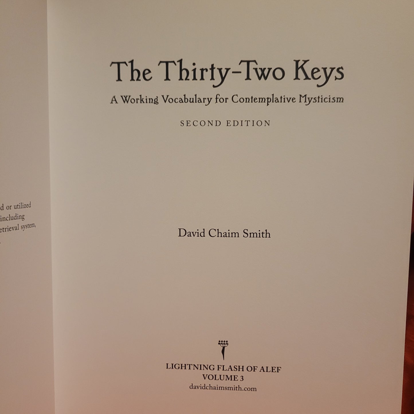 Lightning Flash of Alef Volume 3: The Thirty-Two Keys by David Chaim Smith (2022) Second Editon Hardcover