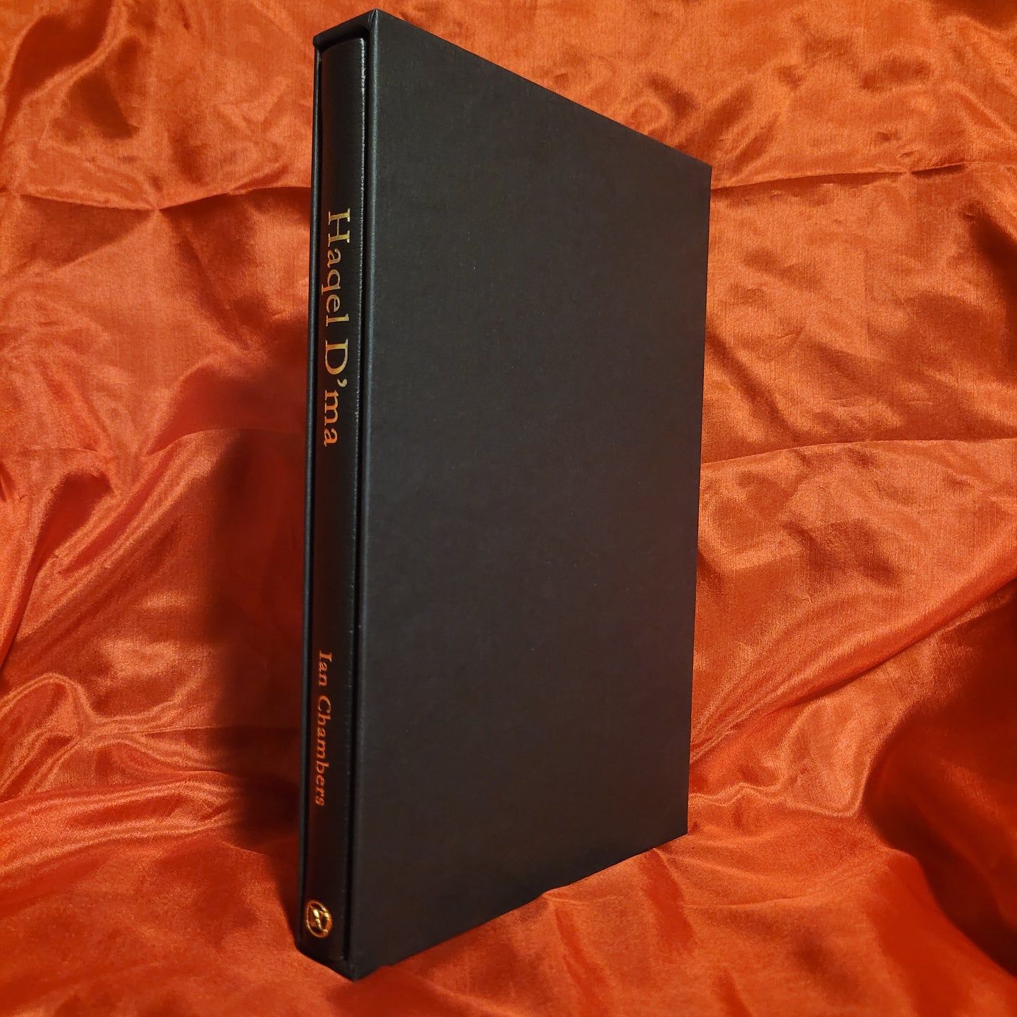 Haqel D'ma: Accursed Lore and Magic from the Field of Blood by Ian Chambers (Ninth Circle Press, 2025) Special Edition Limited to 50 Copies