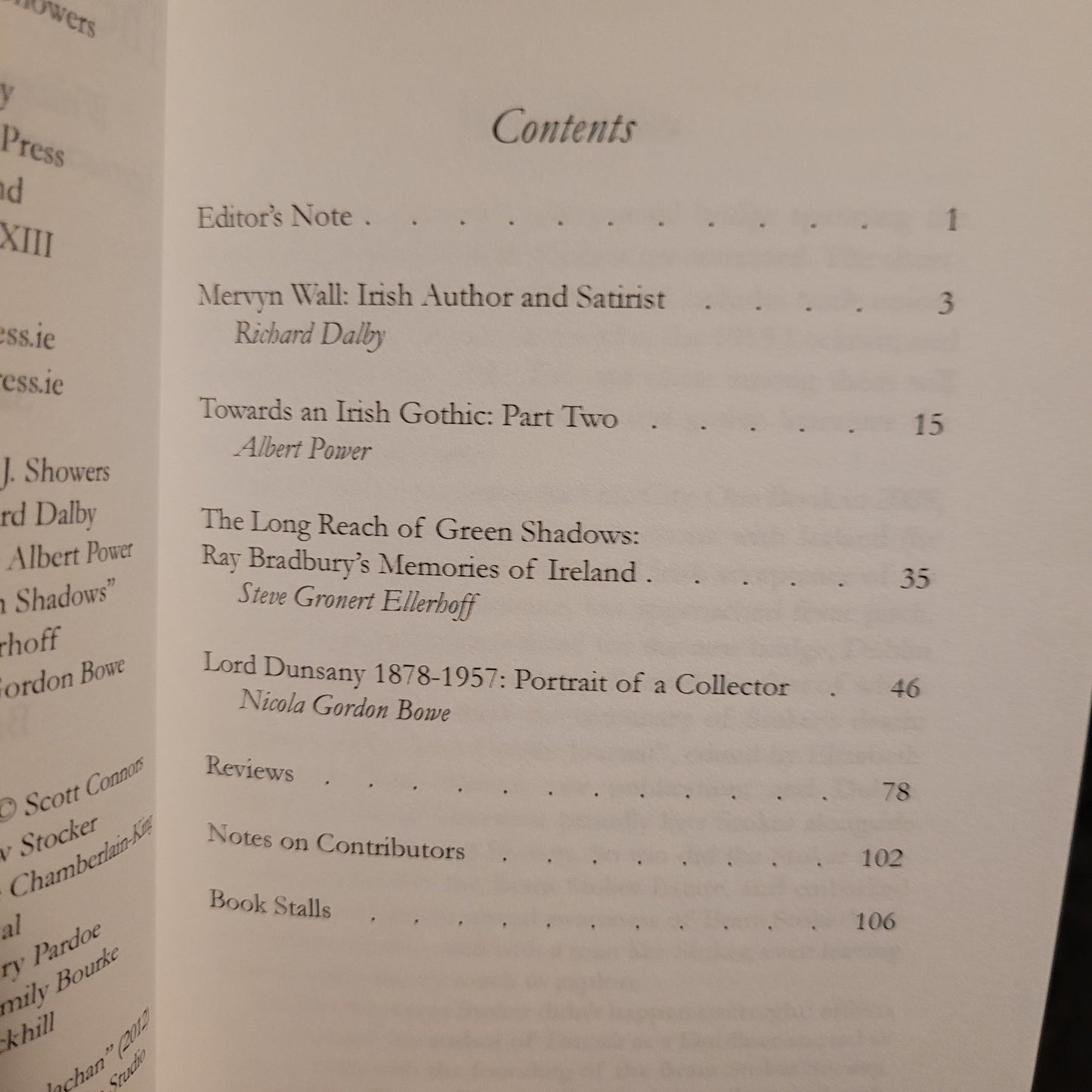 The Green Book: Writings on Irish Gothic, Supernatural and Fantastic Literature Issue 2, Samhain 2013 Edited by Brian J. Showers (The Swan River Press, 2013) Paperback Limited to 350 Copies