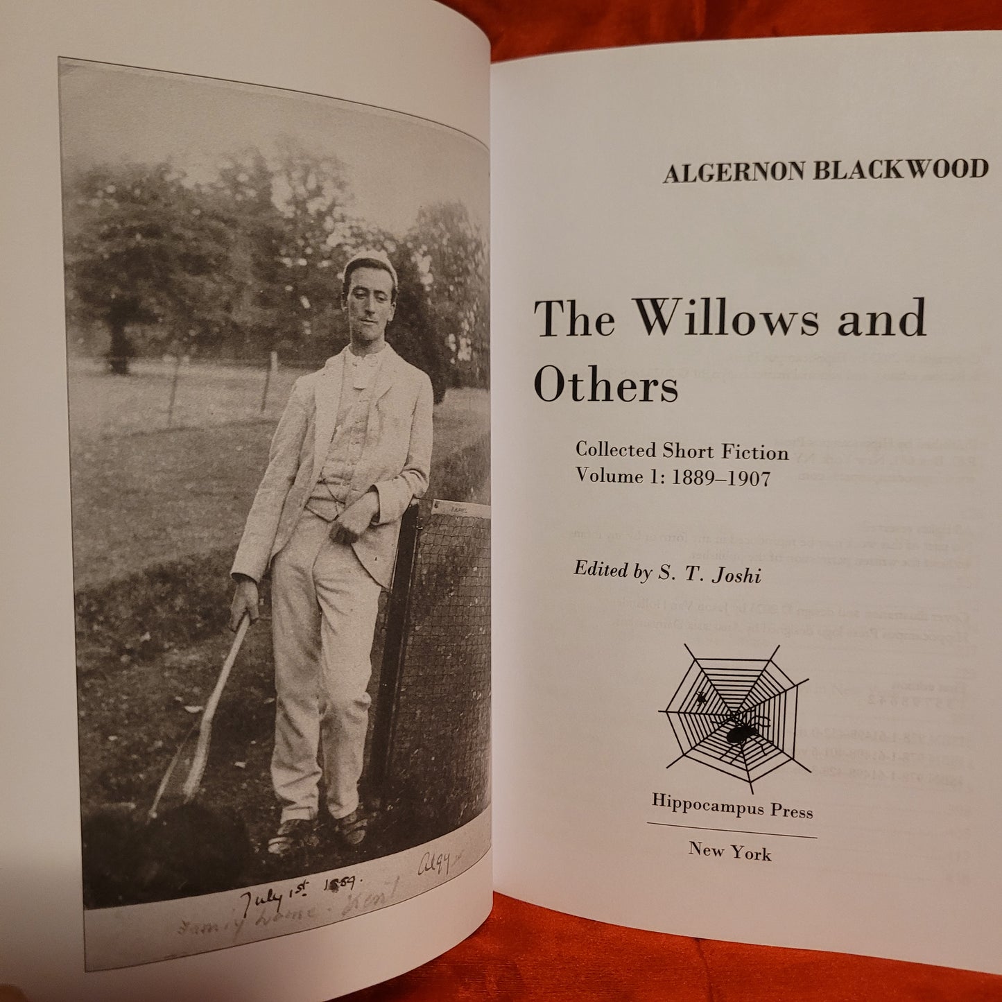 The Willows and Others: Collected Short Fiction of Algernon Blackwood, Volume 1 Edited by S.T. Joshi (Hippocampus Press, 2023) Paperback