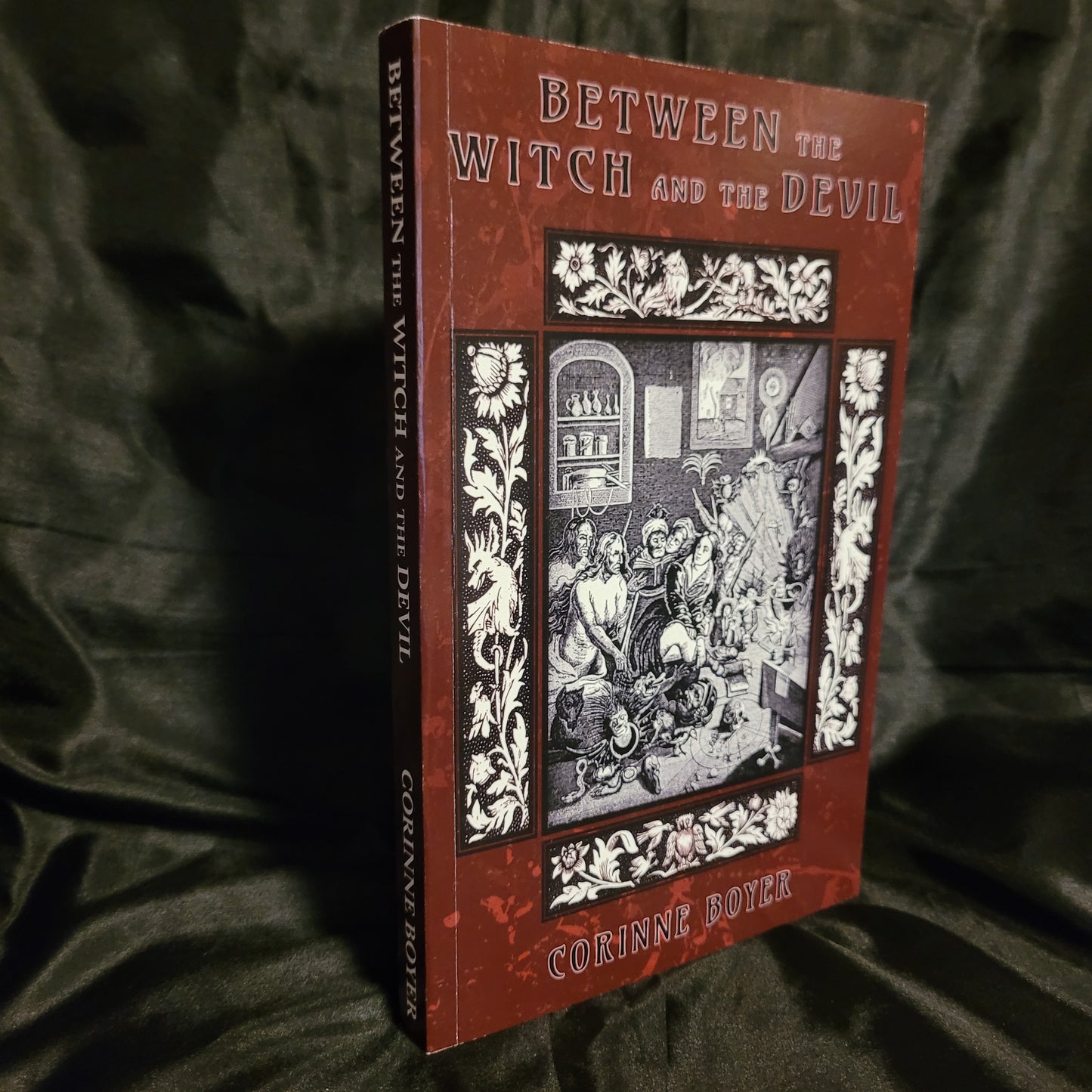 Between the Witch and the Devil: A Folkloric History by Corrine Boyer