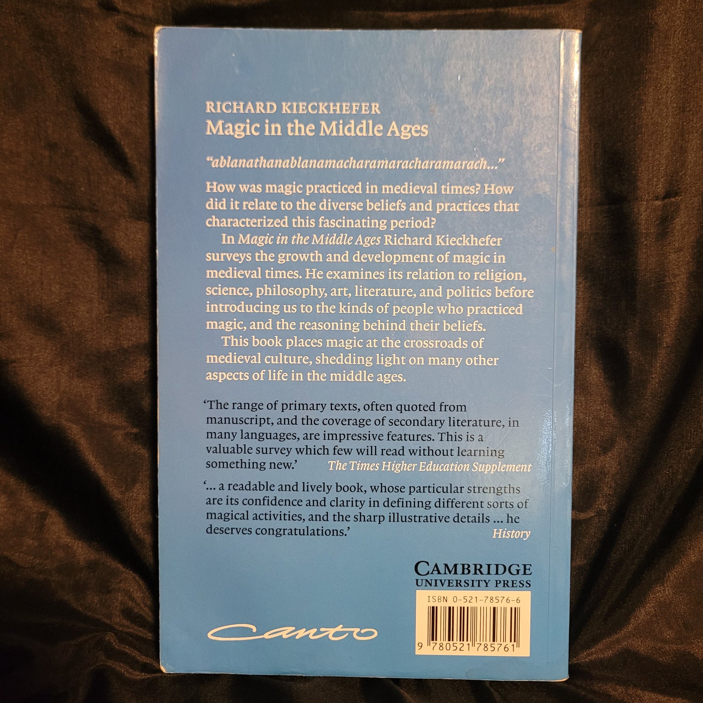 Magic in the Middle Ages by Richard Kieckhefer (Cambridge University Press, 2005) Paperback