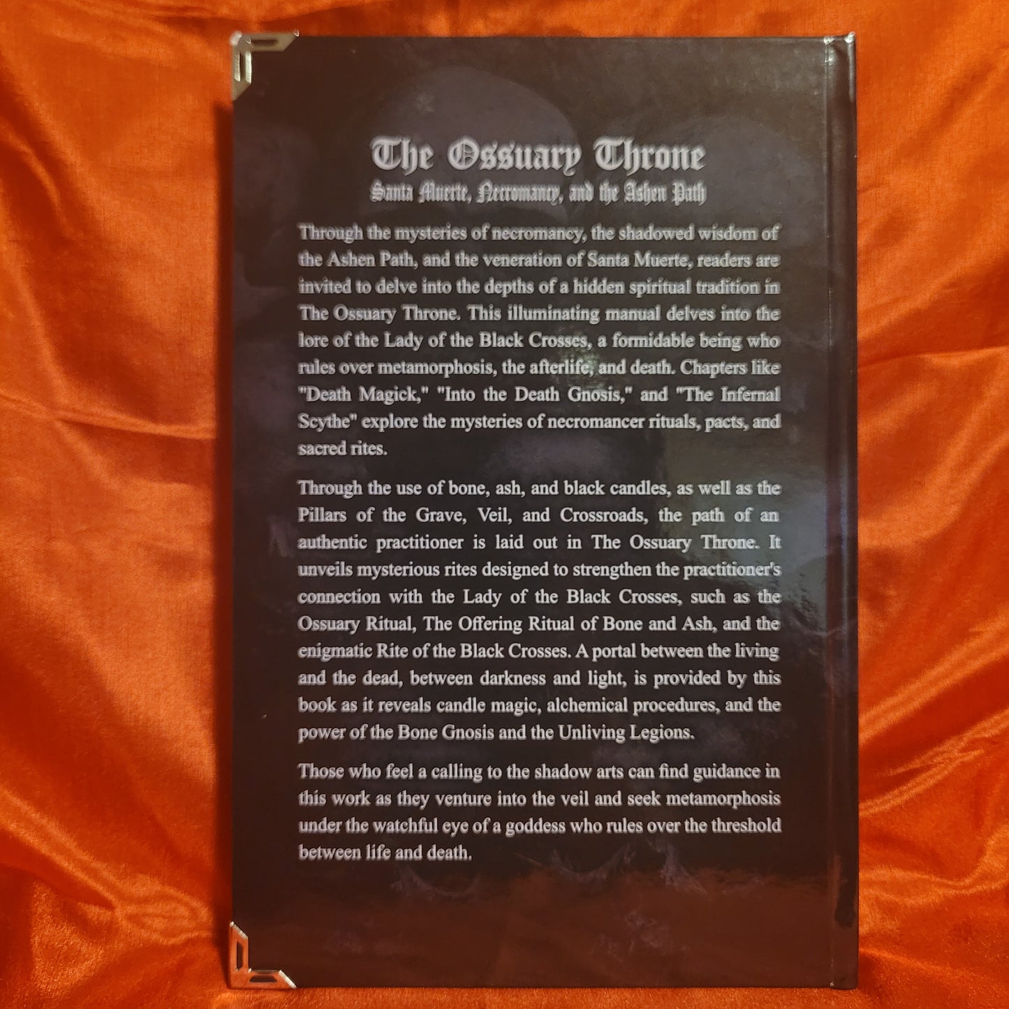 The Ossuary Throne: Santa Muerte, Necromancy, and the Ashen Path by Temple of Necromancers (Sirius Limited Esoterica, 2024) Hardcover