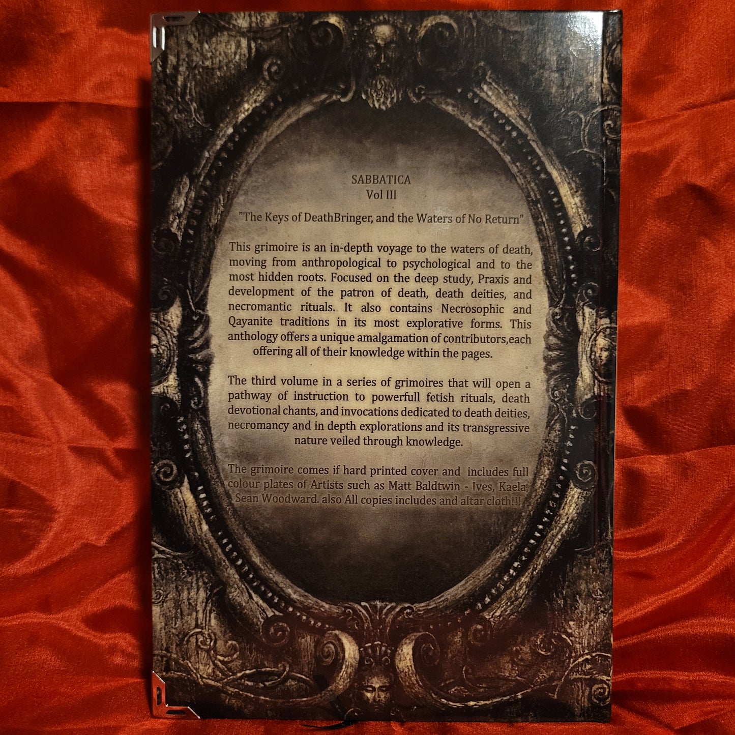 Sabbatica Volume III: The Keys of Death Bringer and the Waters of No Return edited by Edgar Kerval (Sirius Limited Esoterica, 2017) Standard Hardcover Edition