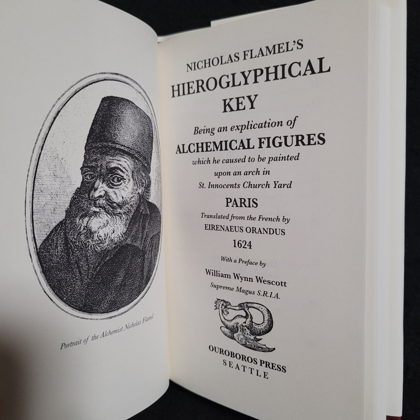 Nicholas Flamel's Hieroglyphical Key (Ouroboros Press, 2013)