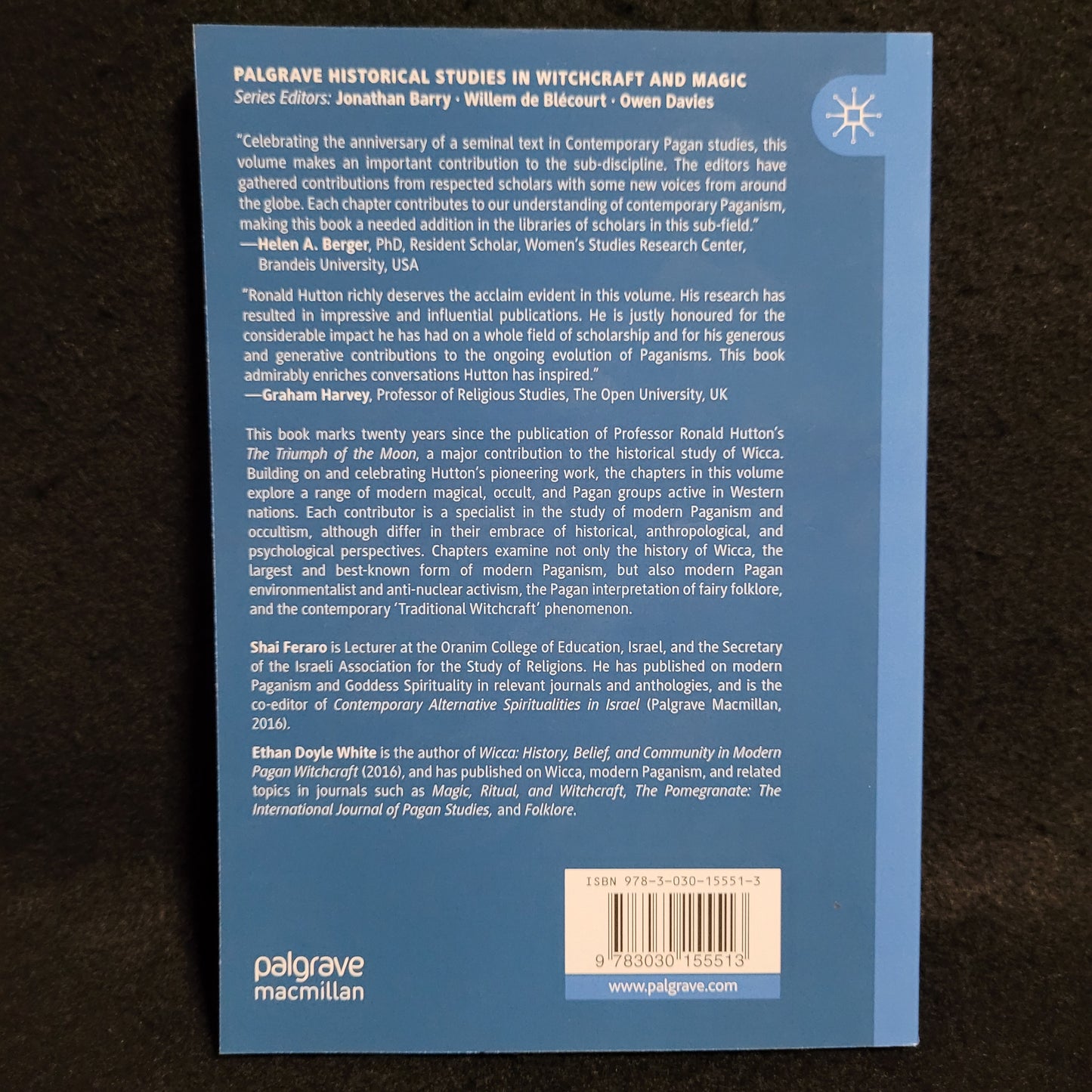 Magic and Witchery in the Modern West edited by Shai Feraro and Ethan Doyle White (Palgrave Macmillan, 2019) Paperback Edition