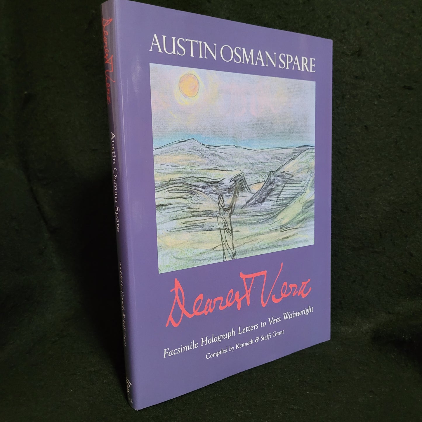 Dearest Vera: Facsimile Holograph Letters to Vera Wainwright by Austin Osman Spare (Fulgur Limited, 2010) Hardcover