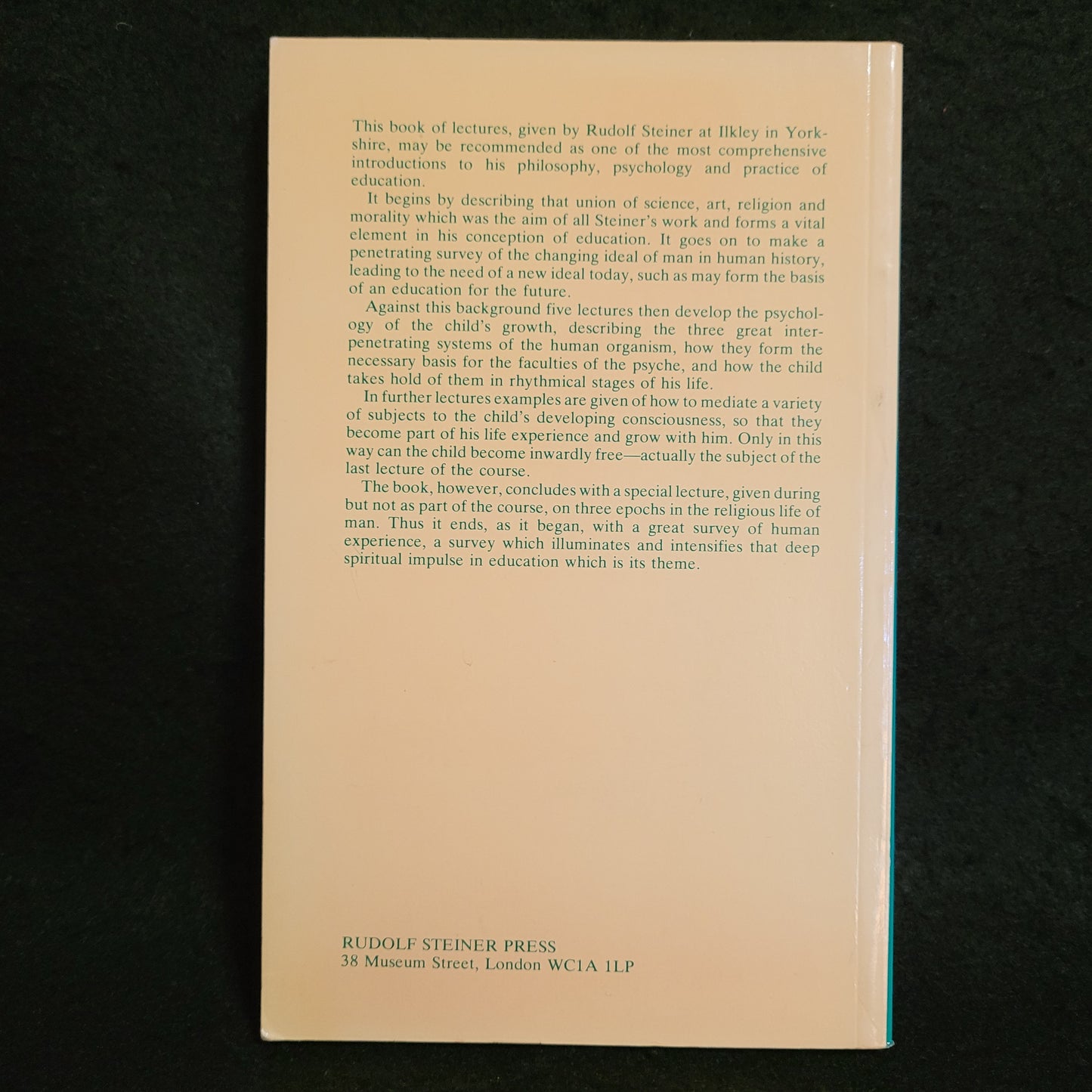 A Modern Art of Education by Rudolf Steiner (Rudolf Steiner Press, 1981) Paperback