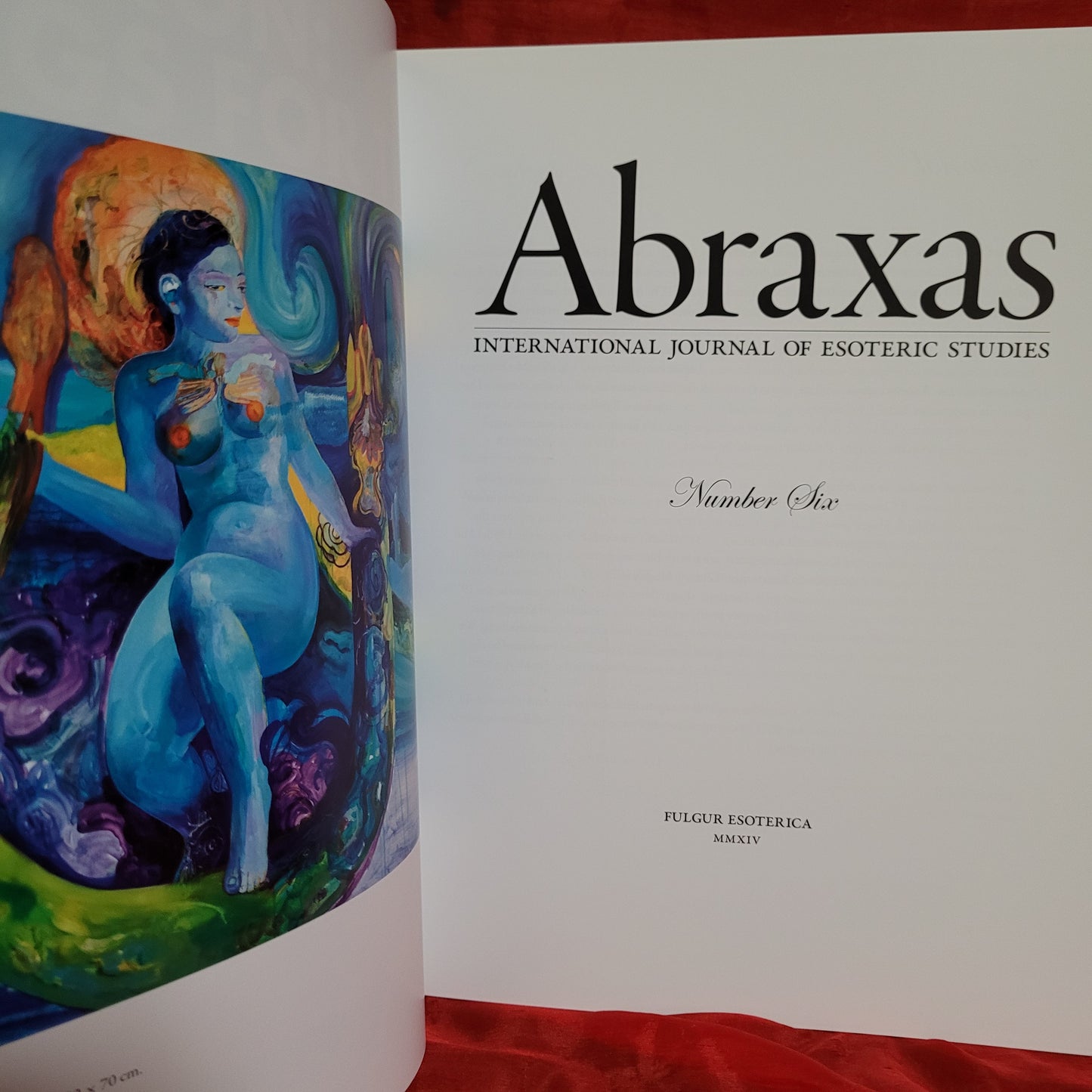 Abraxas: International Journal of Esoteric Studies, Issue Six (Fulgur Esoterica, 2014) Paperback