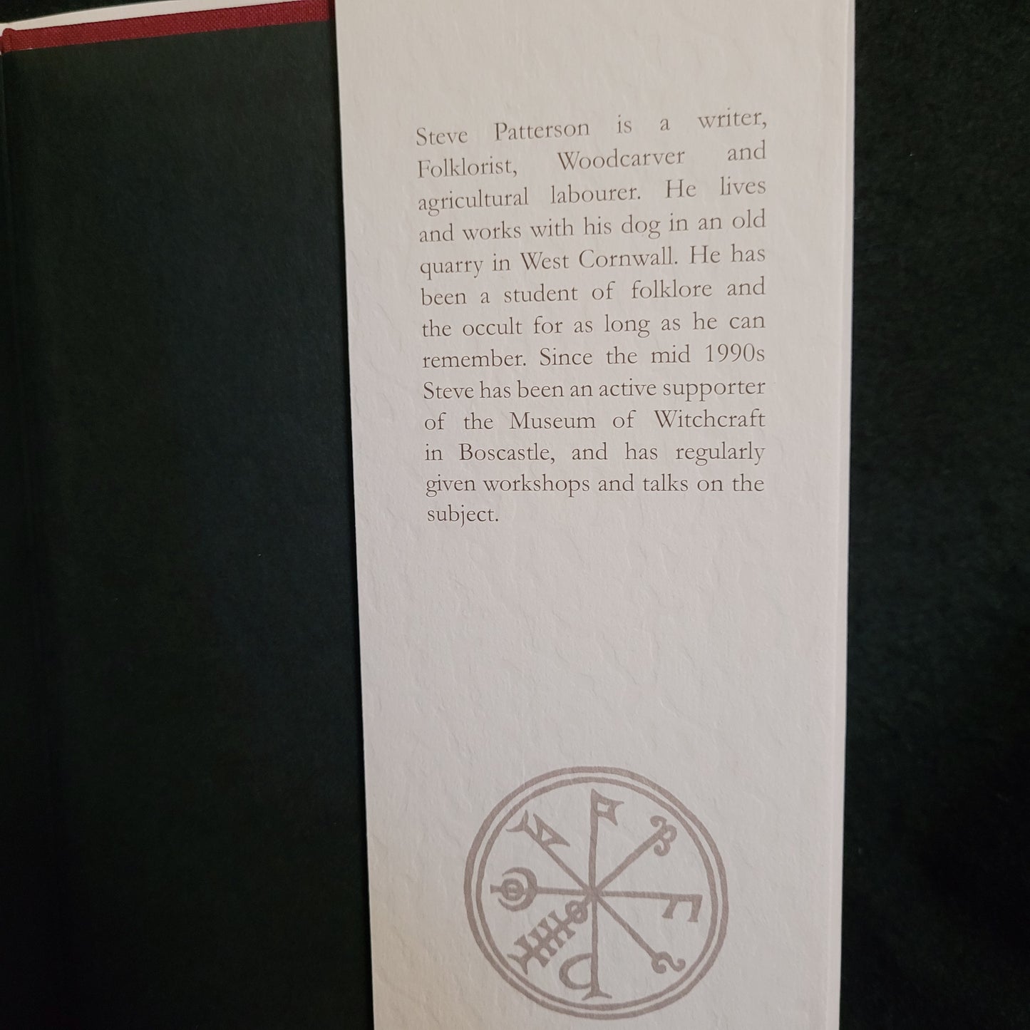 Cecil Williamson's Book of Witchcraft: A Grimoire of the Museum of Witchcraft by Steve Pattenson (Troy Books, 2014) Special Edition #281/300