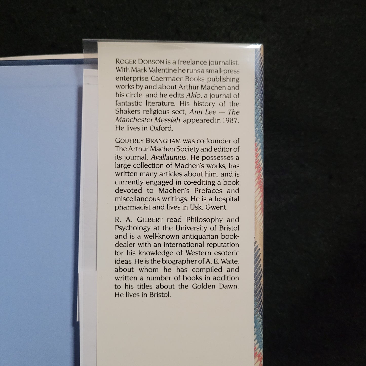 Arthur Machen Selected Letters: The private writings of the Master of the Macabre edited by Roger Dobson, Godfrey Brangham and R.A. Gilbert (The Aquarian Press, 1988) Hardcover