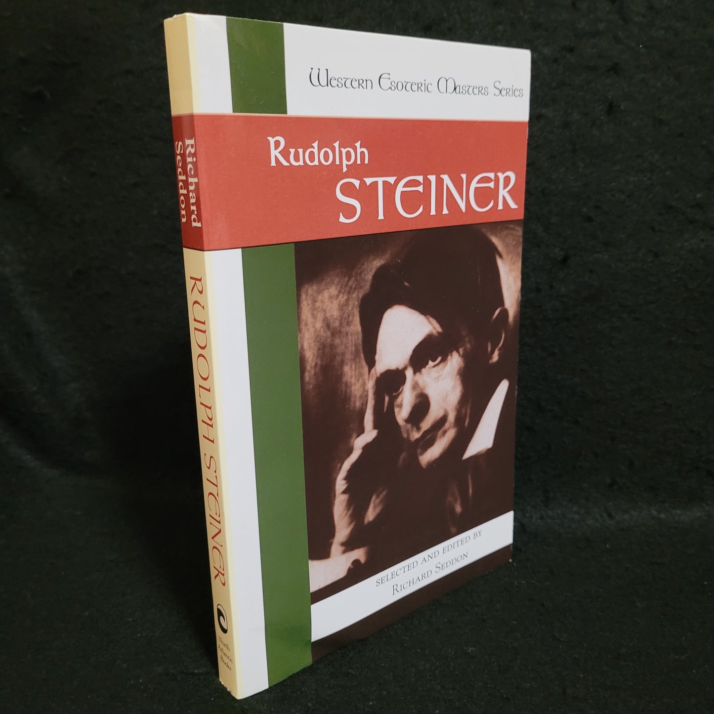 Rudolf Steiner edited by Richard Seddon (North Atlantic Books, 2004) Western Esoteric Masters Series
