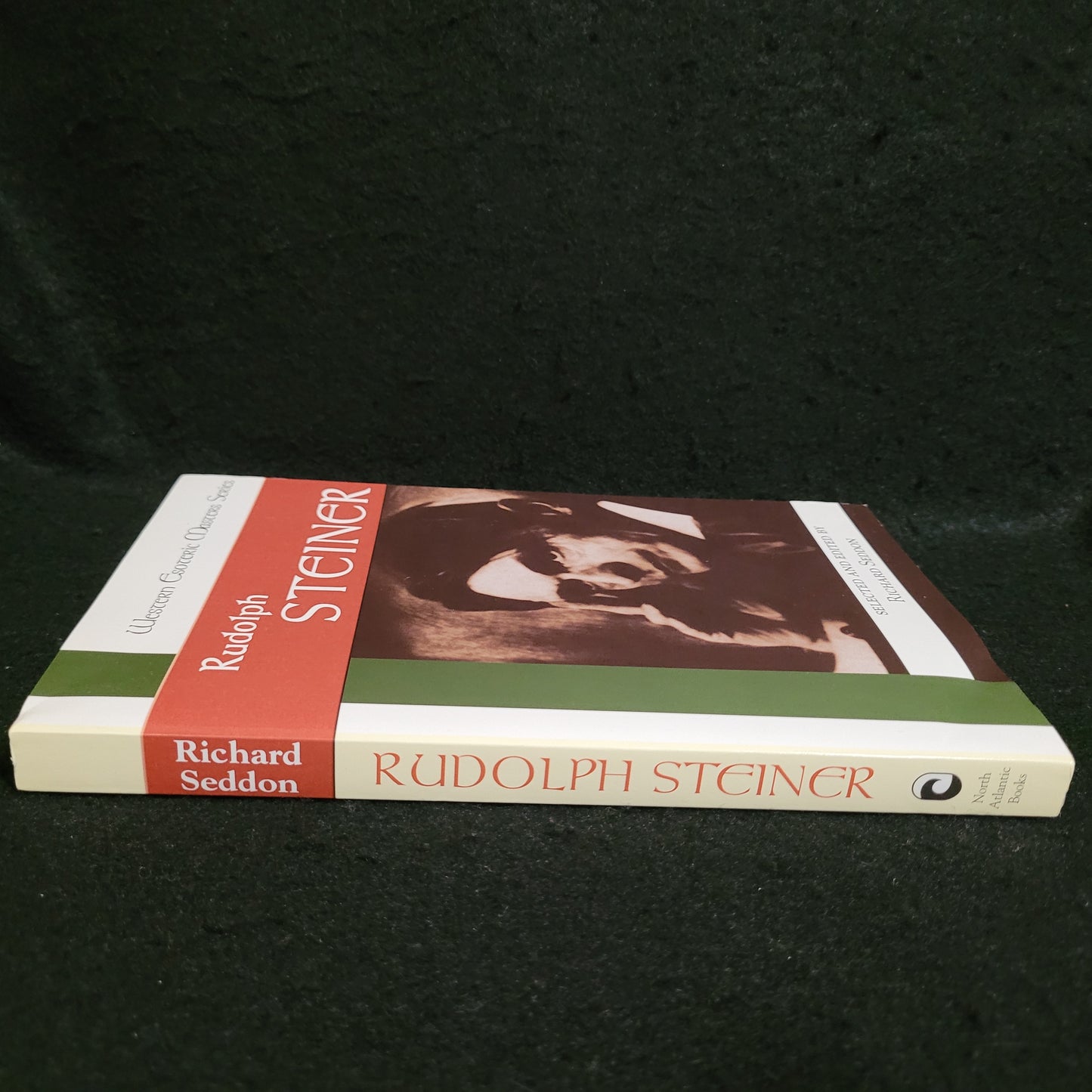 Rudolf Steiner edited by Richard Seddon (North Atlantic Books, 2004) Western Esoteric Masters Series