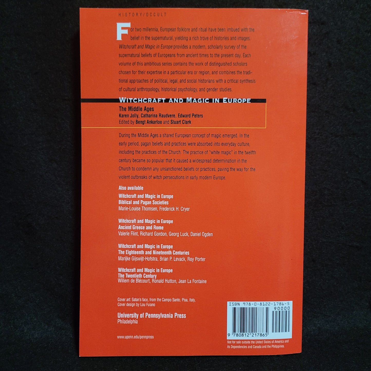 Witchcraft and Magic in Europe Volume 3: The Middle Ages edited by Karen Jolly, Catharina Raudvere and Edward Peters (Universty of Pennsylvania Press, 2003) Paperback